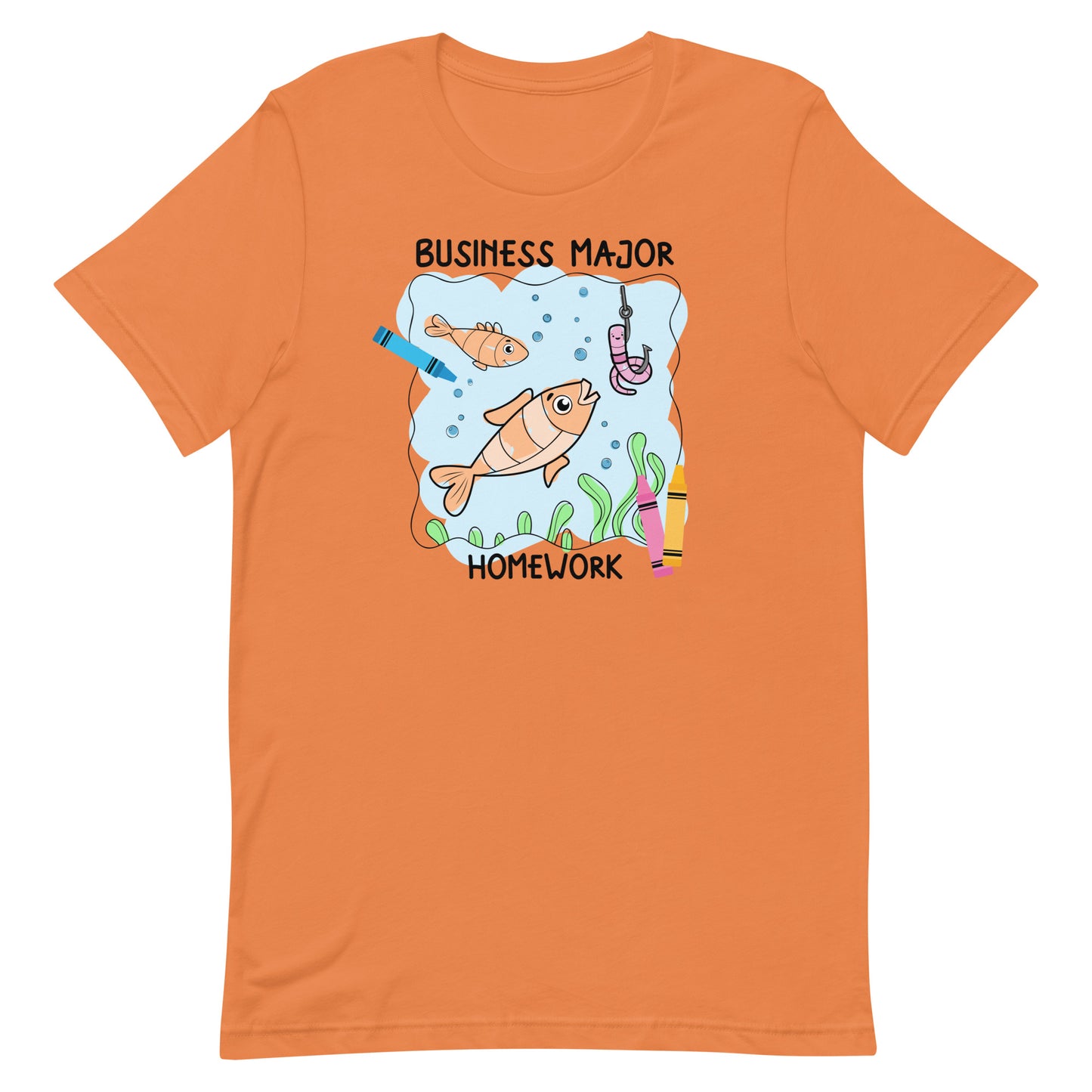 Business Major Homework Unisex t-shirt