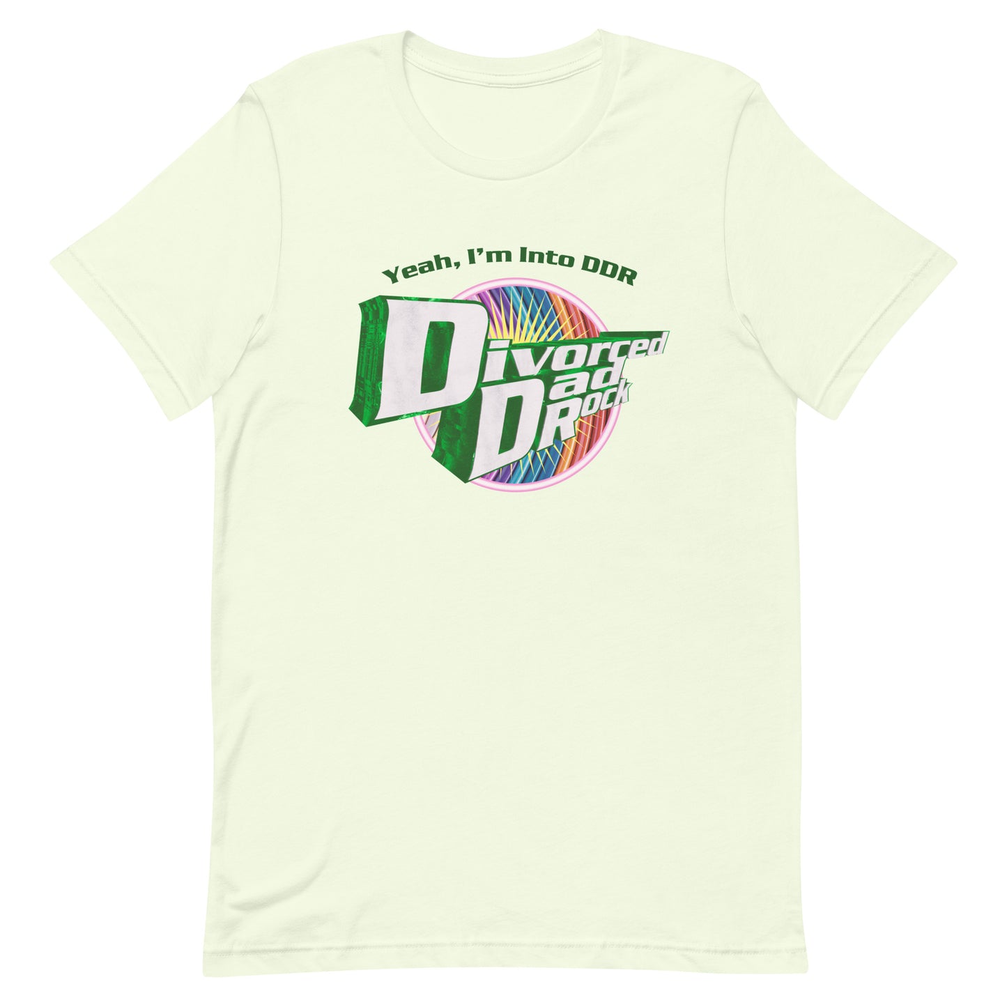Yeah, I'm Into DDR (Divorced Dad Rock) Unisex t-shirt