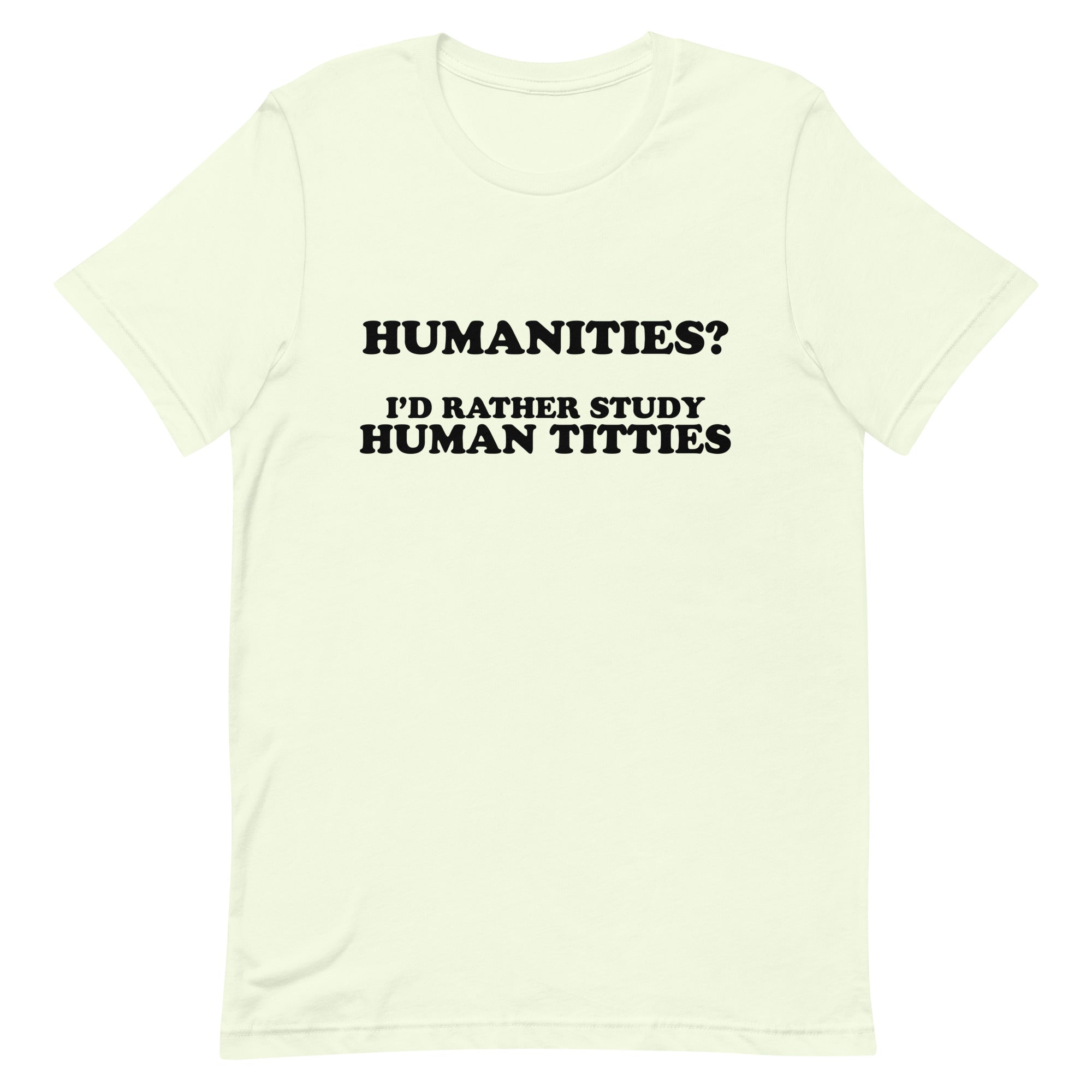 Humanities (Human Titties) Unisex t-shirt