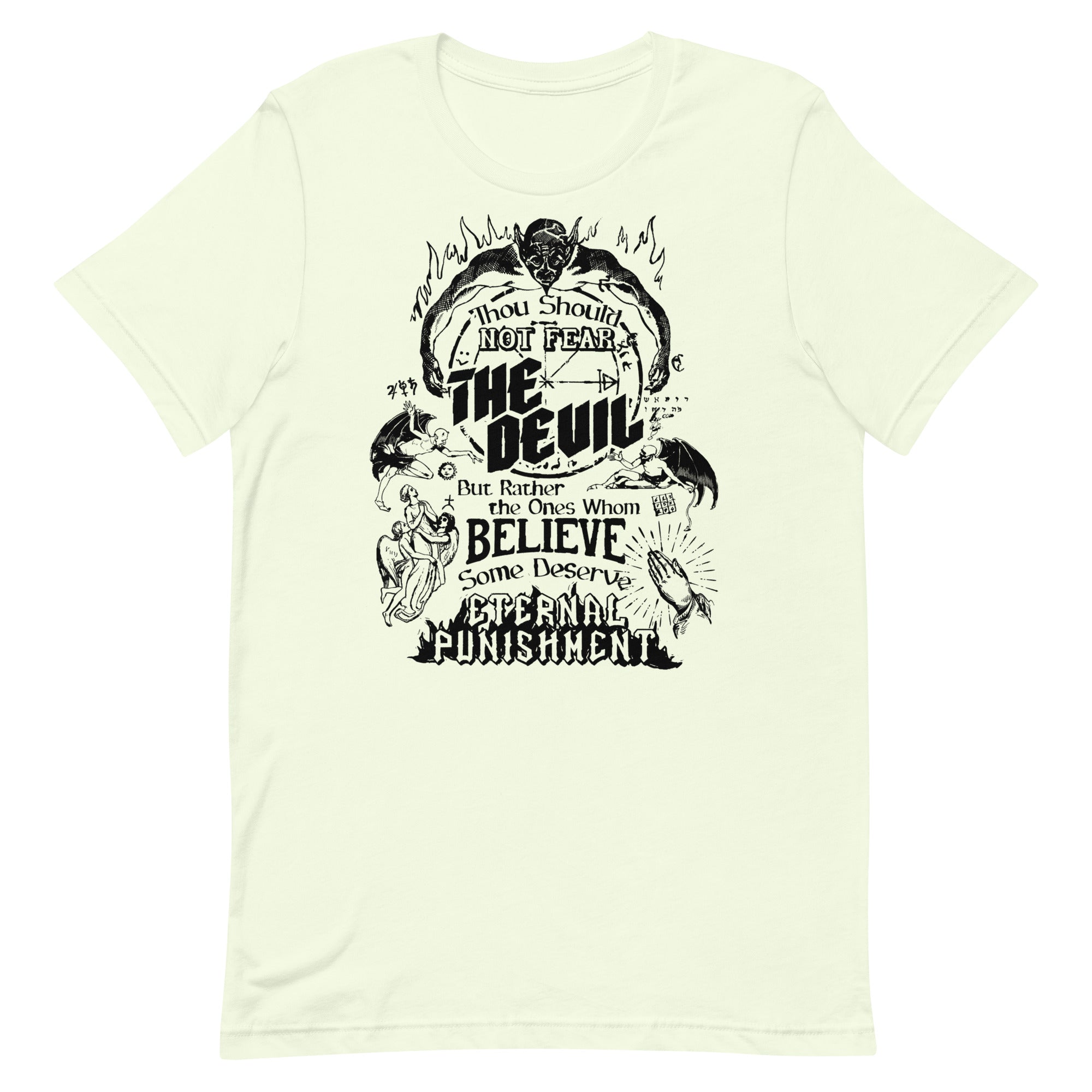 Thou Should Not Fear the Devil Unisex t-shirt