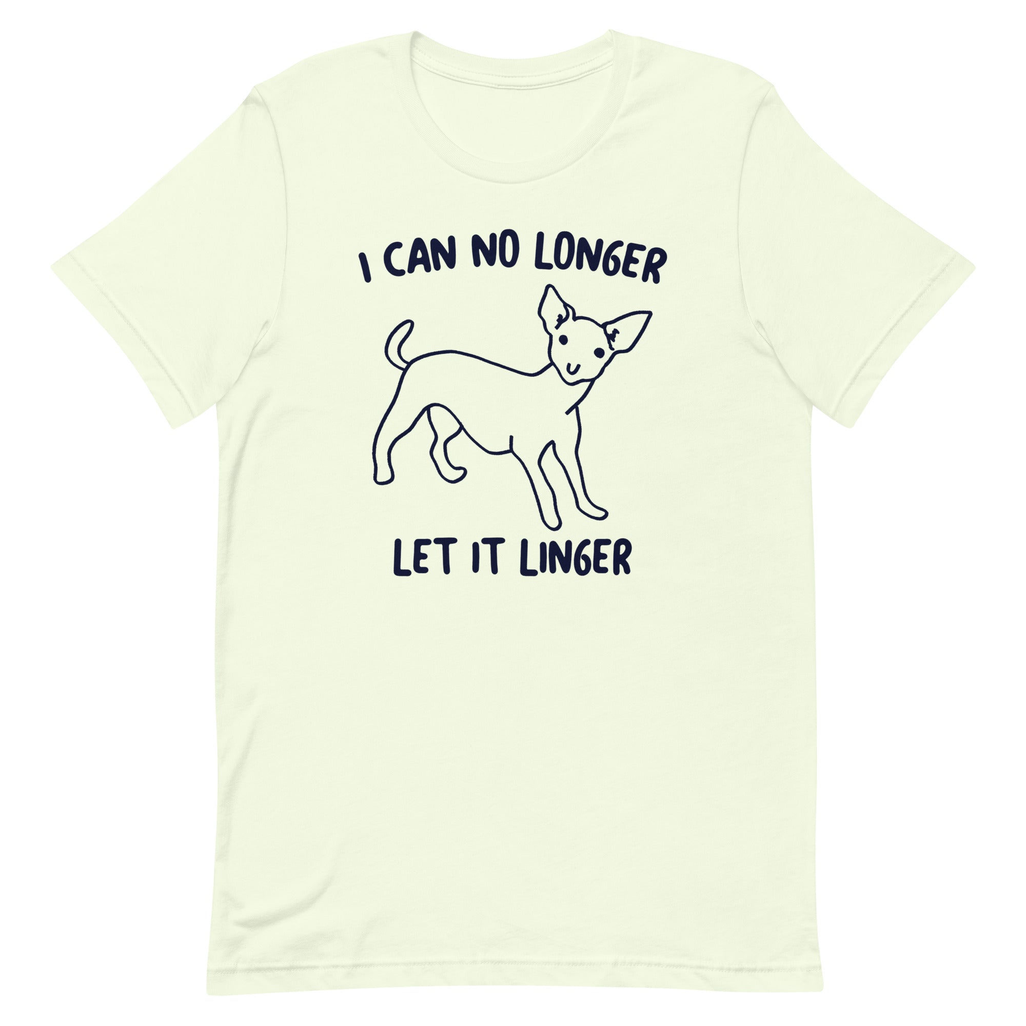 I Can No Longer Let It Linger Unisex t-shirt