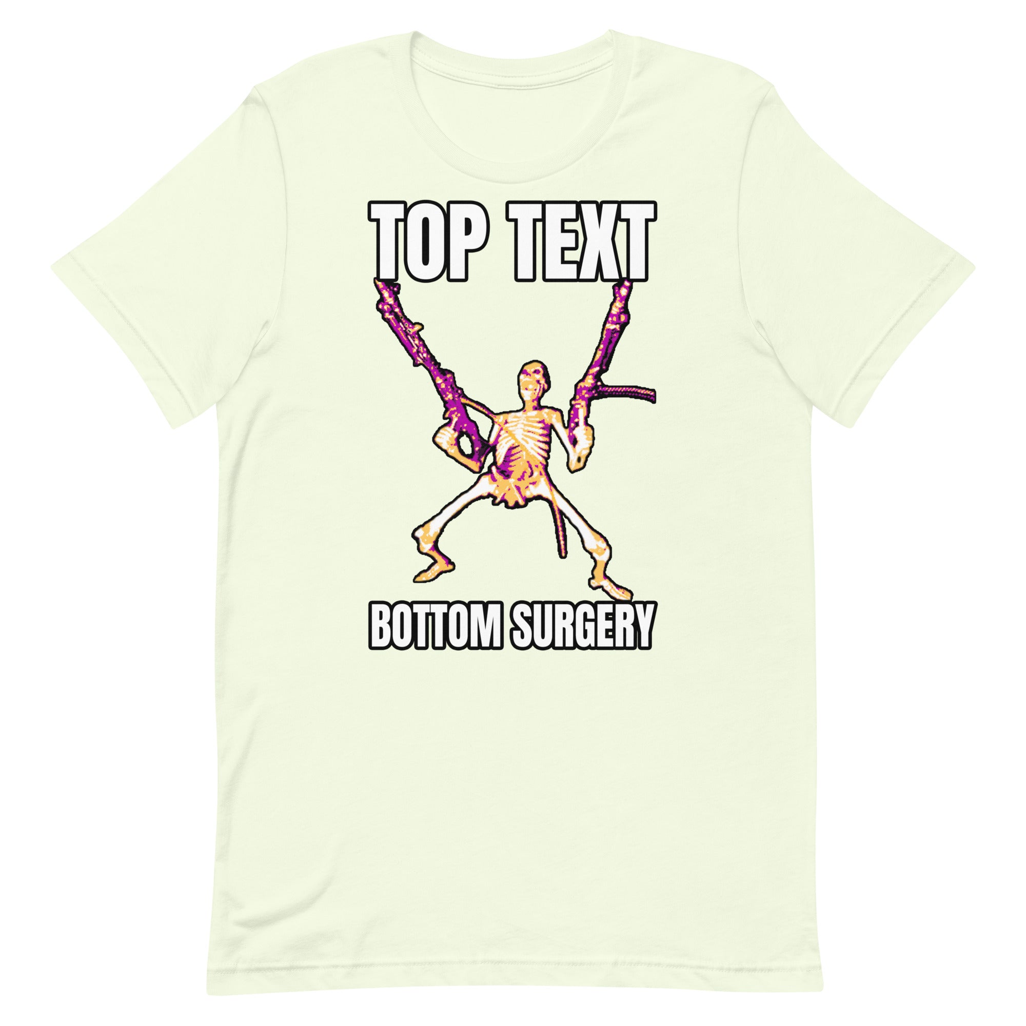 Top Text Bottom Surgery Unisex t-shirt