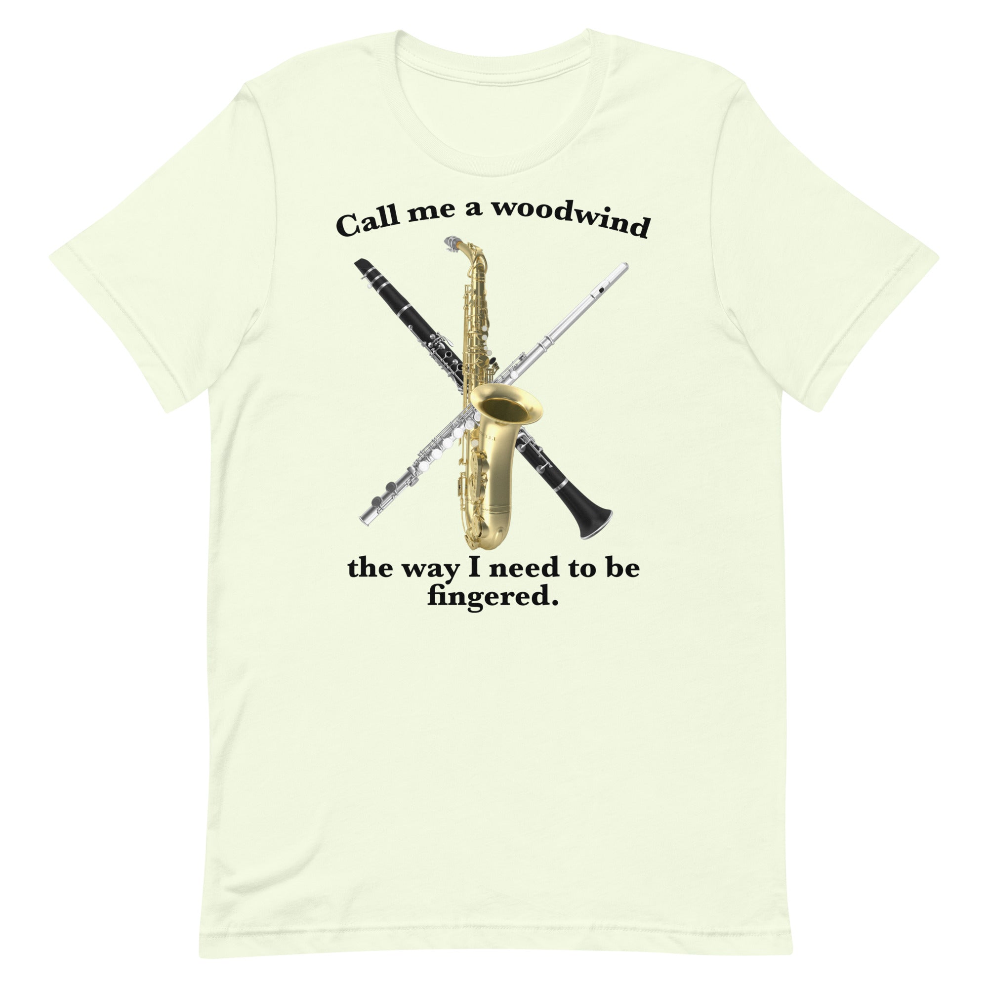 Call Me a Woodwind Unisex t-shirt