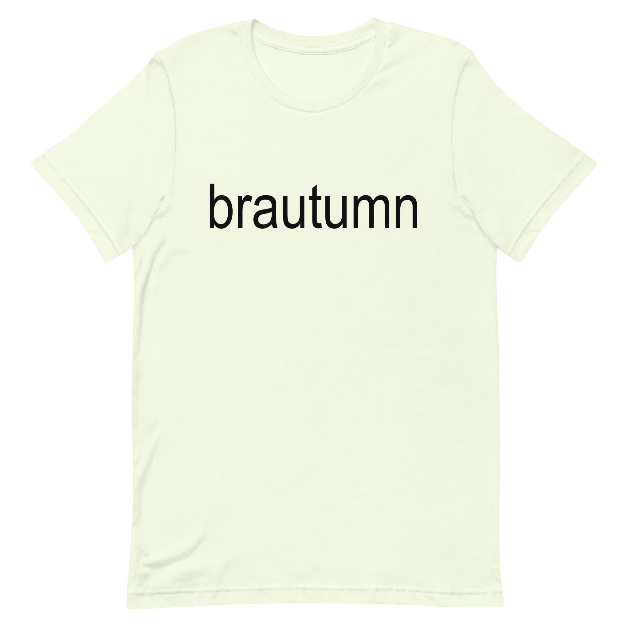 Brautumn Unisex t-shirt