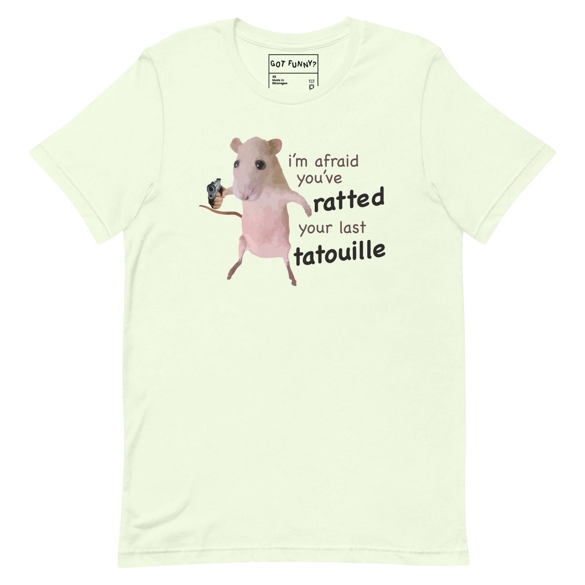 You've Ratted Your Last Tatoullie Unisex t-shirt