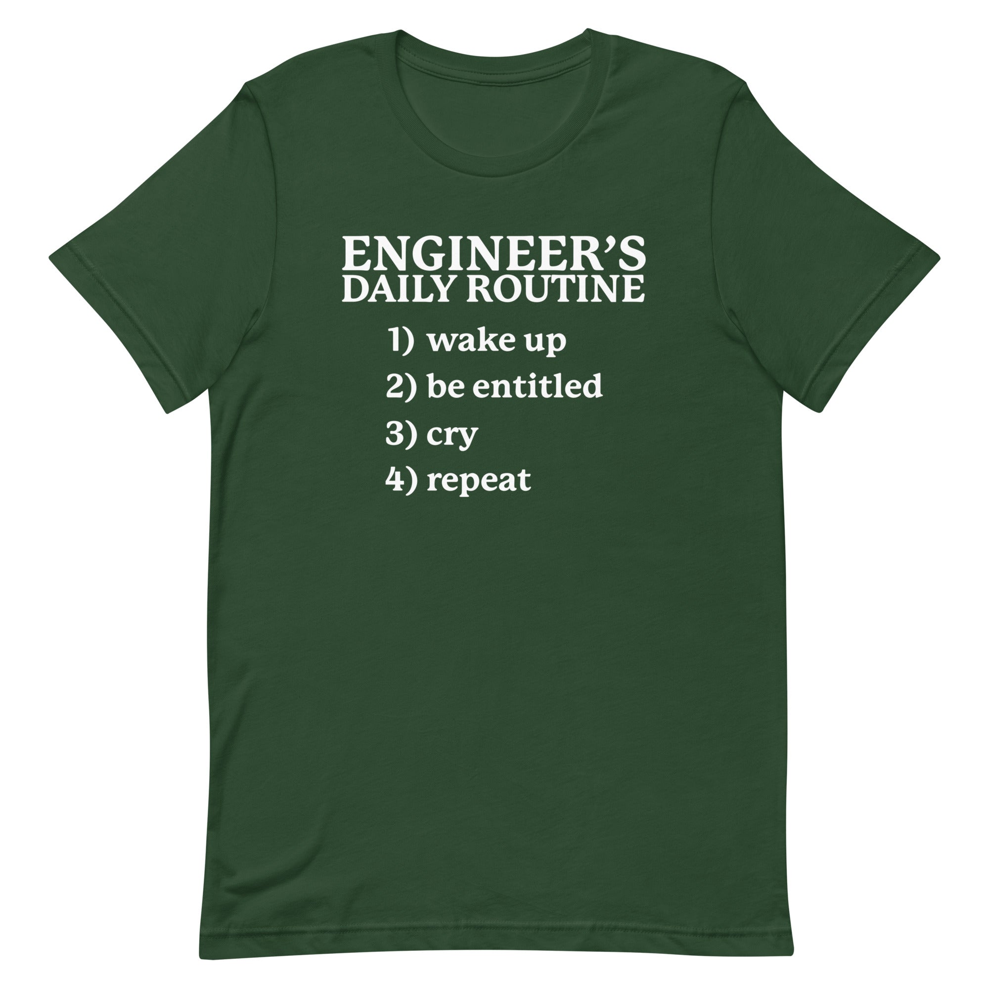 Engineer's Daily Routine Unisex t-shirt