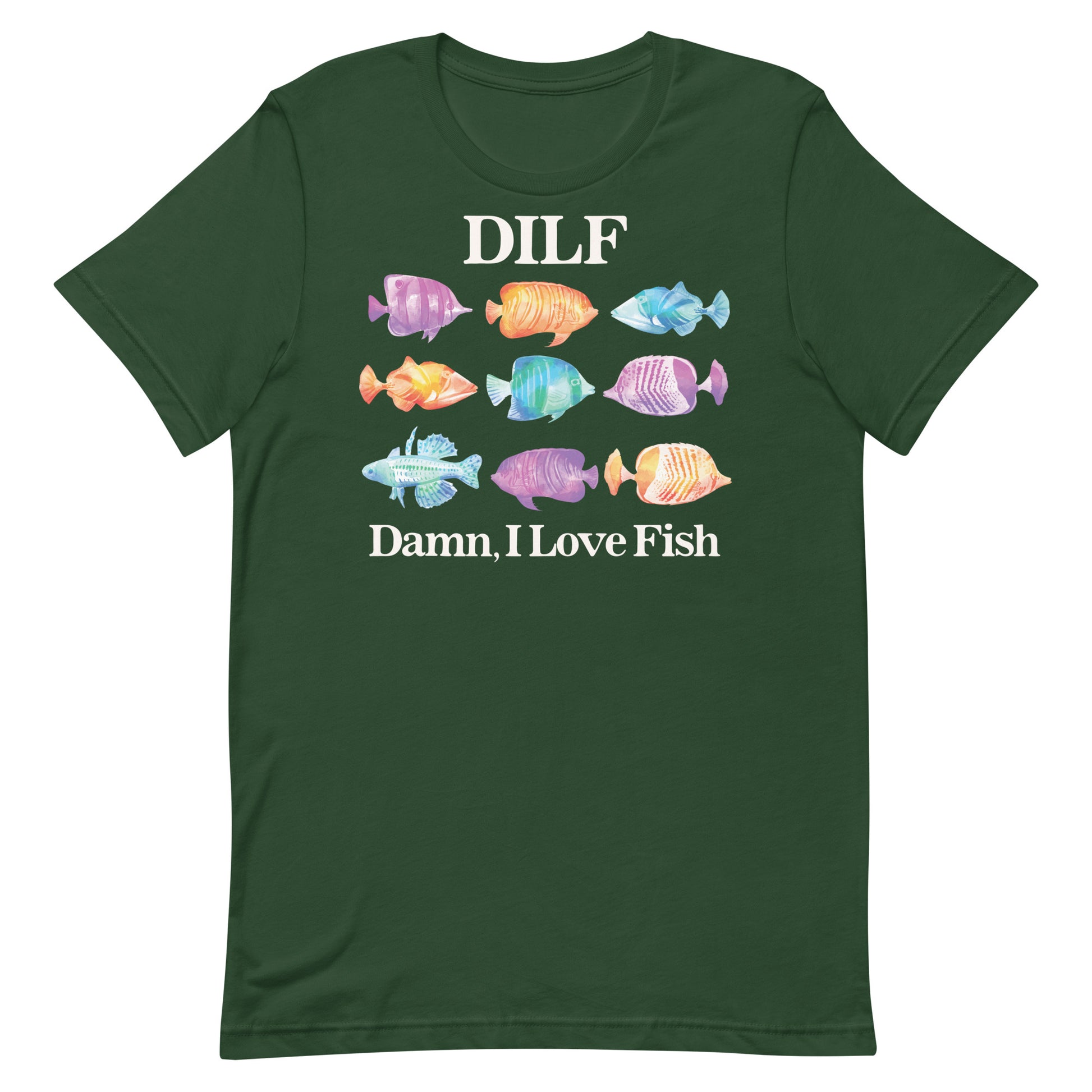 DILF Damn I Love Fish Unisex t-shirt