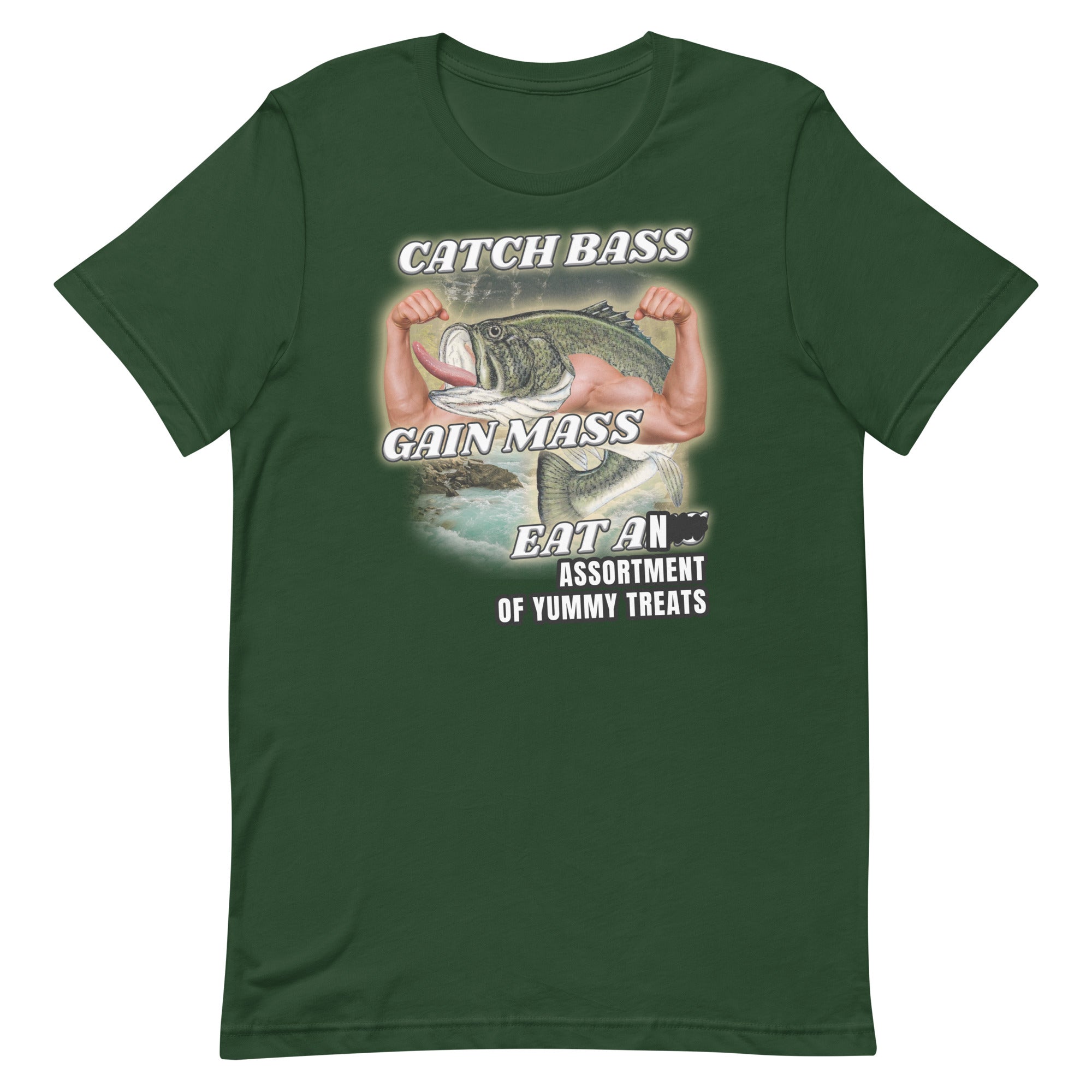 Catch Bass Gain Mass Eat [TREATS] Unisex t-shirt