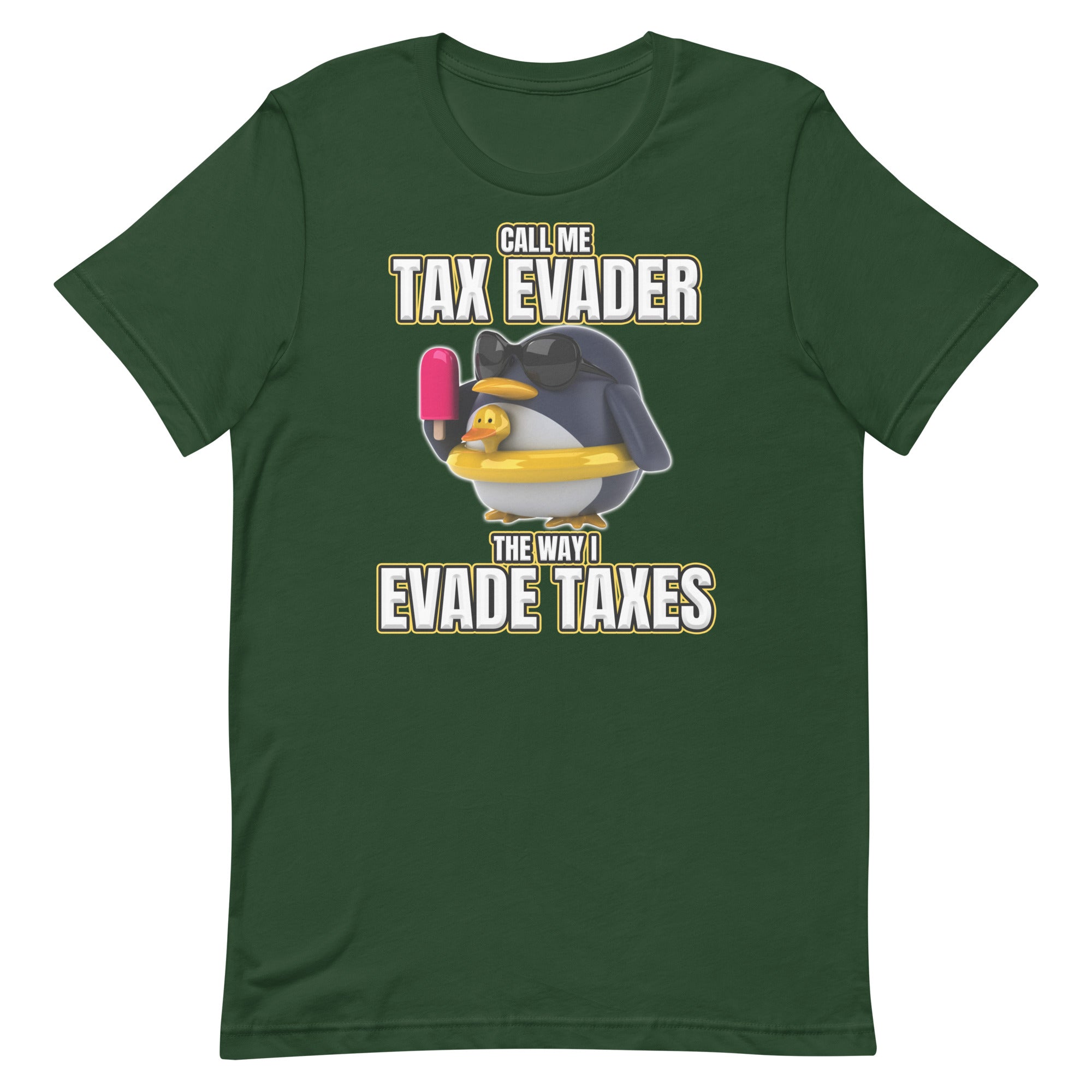 Call Me Tax Evader Unisex t-shirt