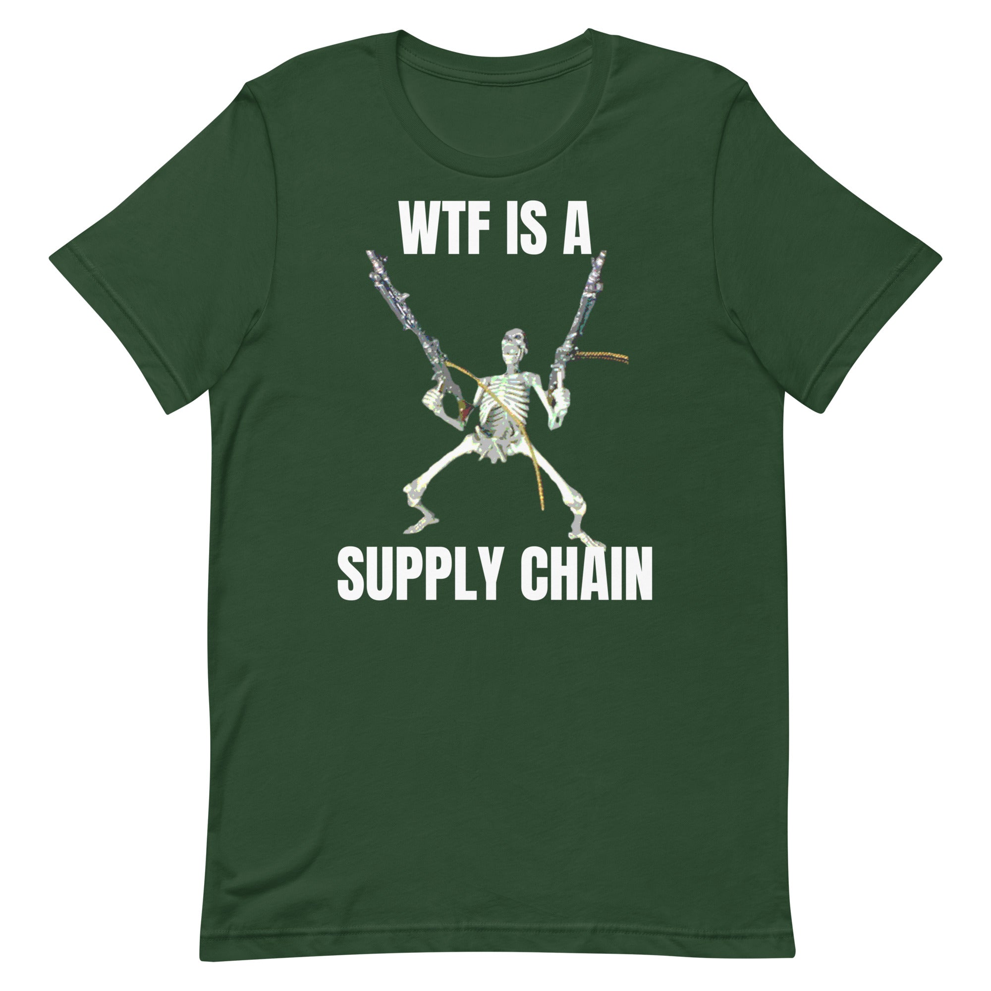 WTF is a Supply Chain Unisex t-shirt