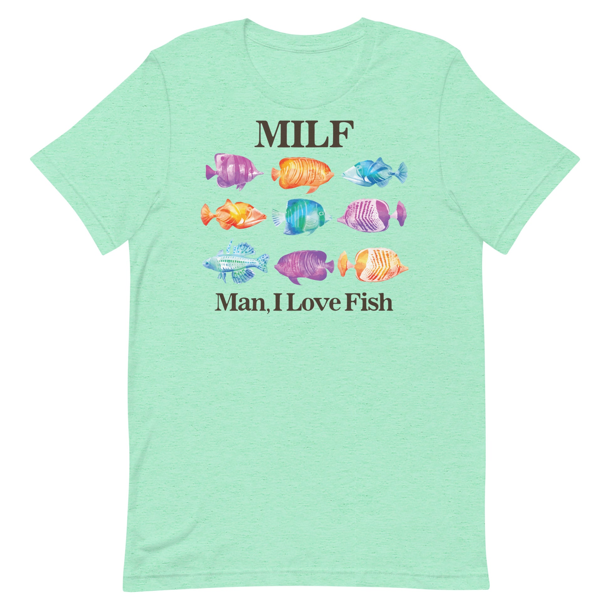 MILF Man I love fishing Erkek Tişört