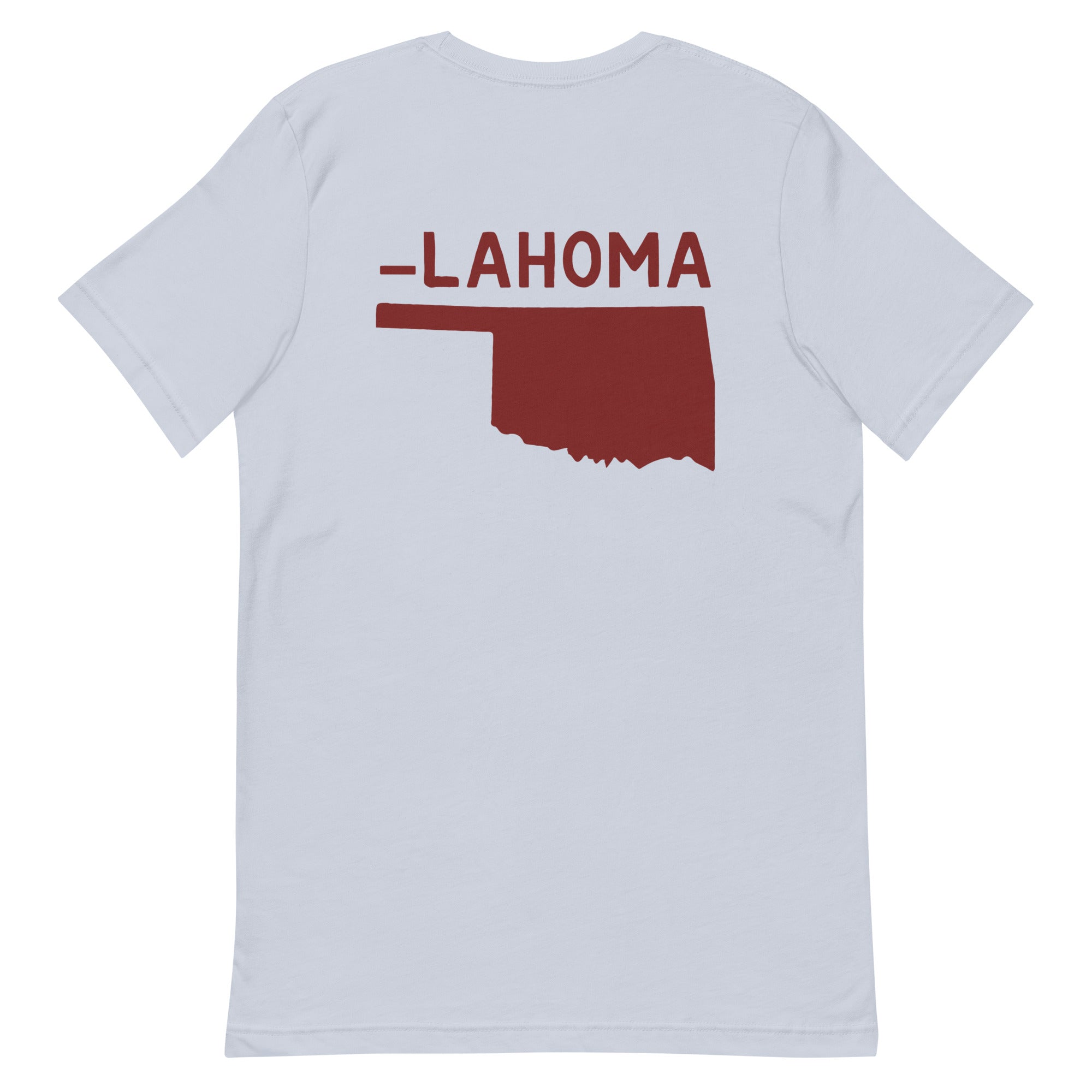 I'm OK-lahoma (Front & Back) Unisex t-shirt