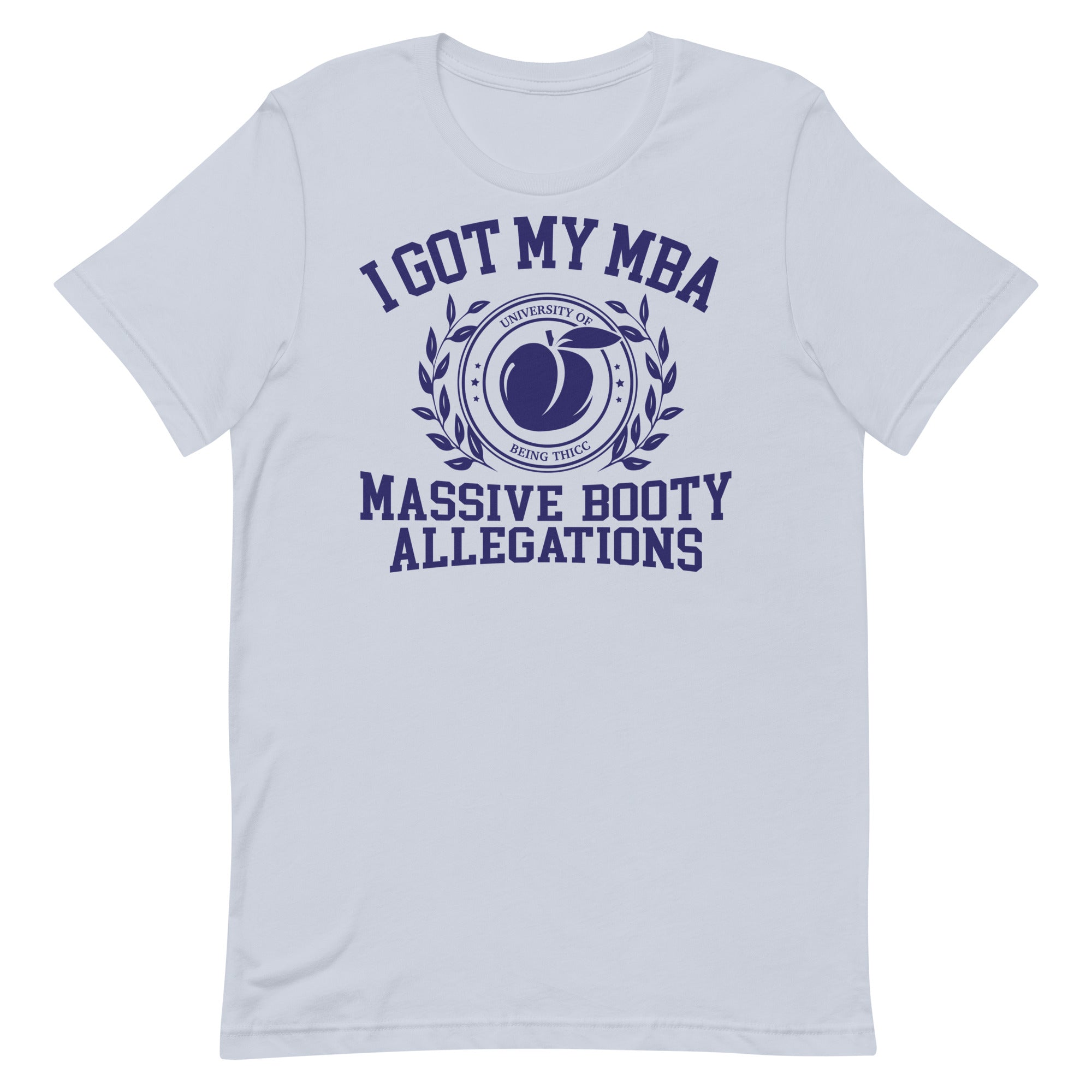 Massive Booty Allegations Unisex t-shirt