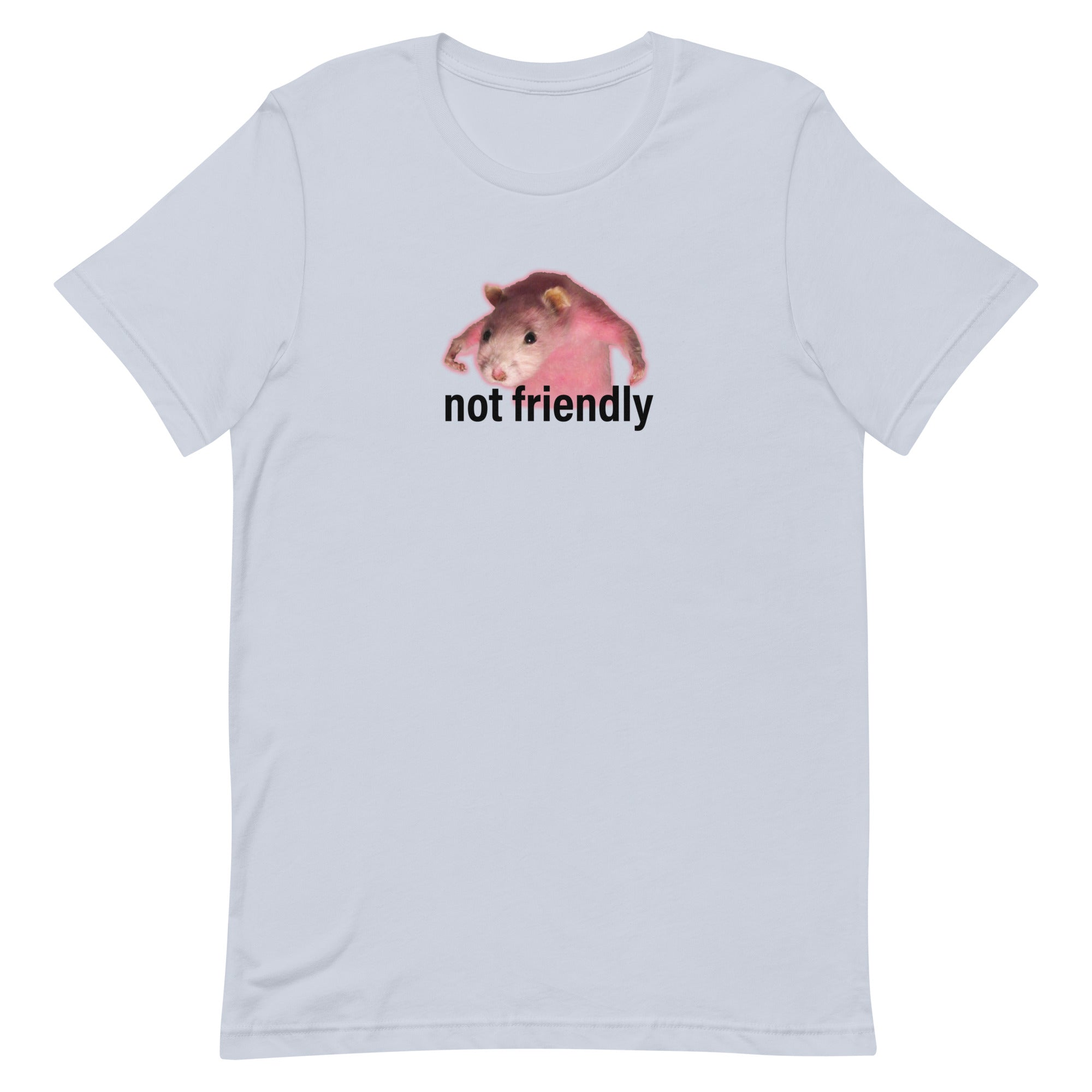 Not Friendly Unisex t-shirt