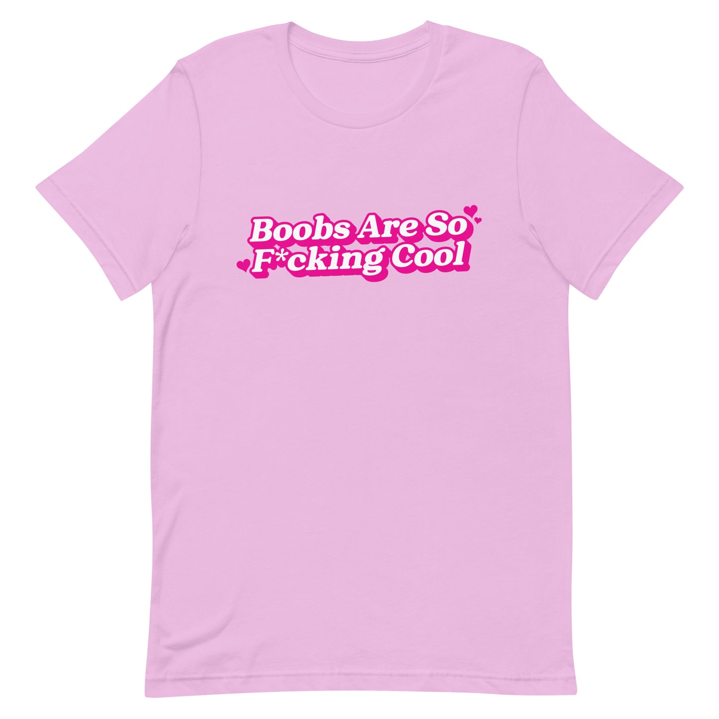 Boobs Are F*cking Cool (Pink) Unisex t-shirt