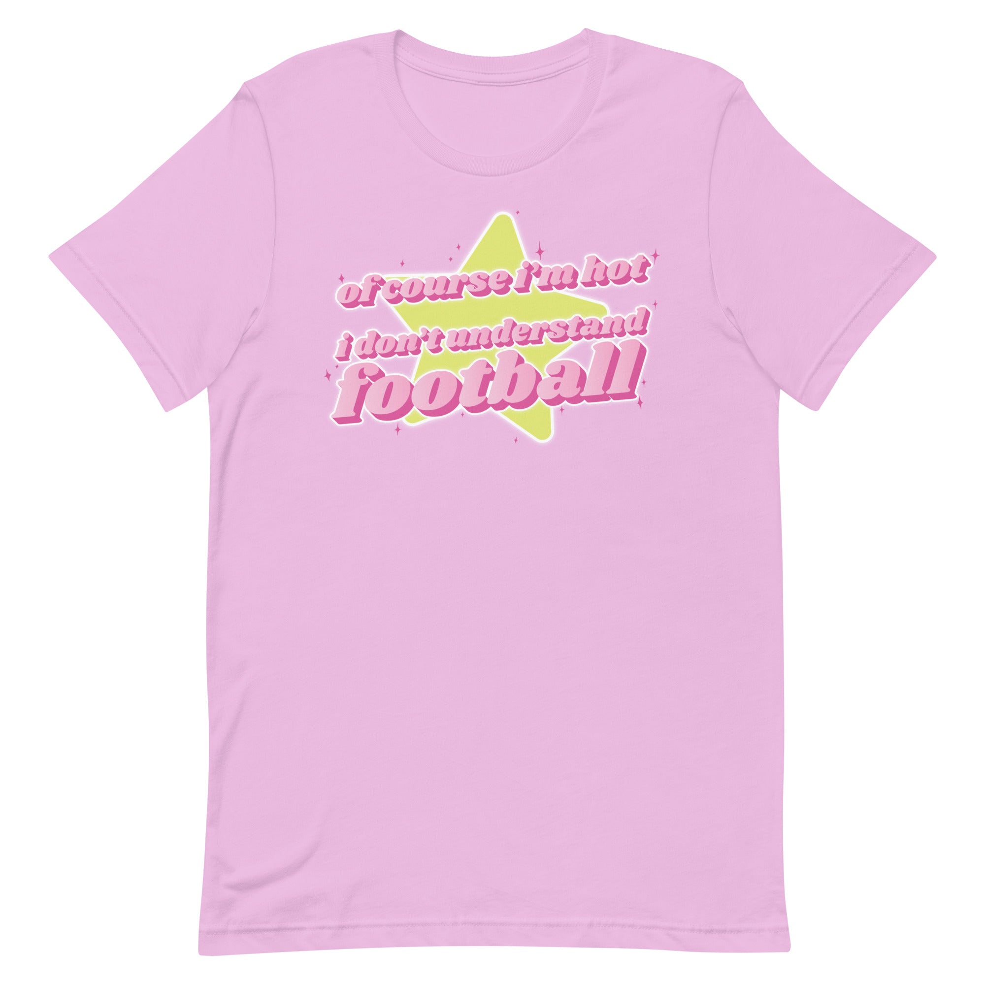 Of Course I'm Hot (Football) Unisex t-shirt