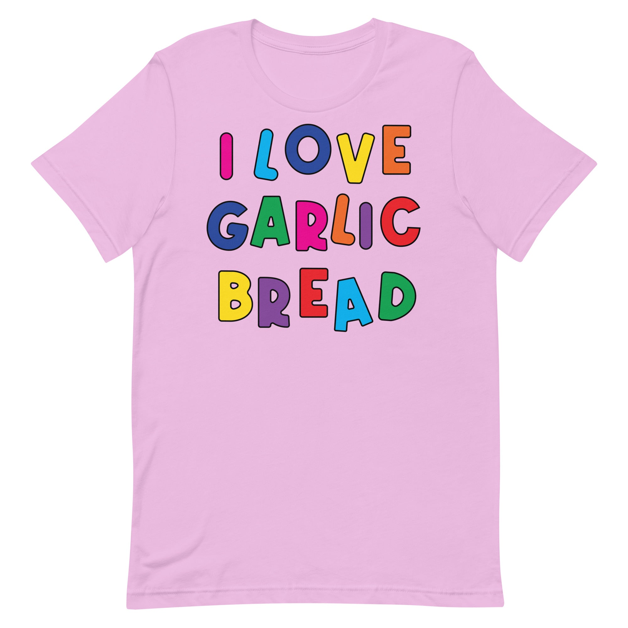 I Love Garlic Bread Unisex t-shirt