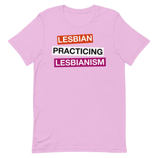 Lesbian Practicing Lesbianism (Version 2) Unisex t-shirt