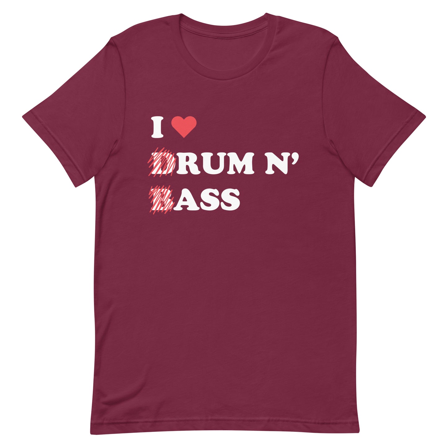 I Heart Drum & Bass Unisex t-shirt