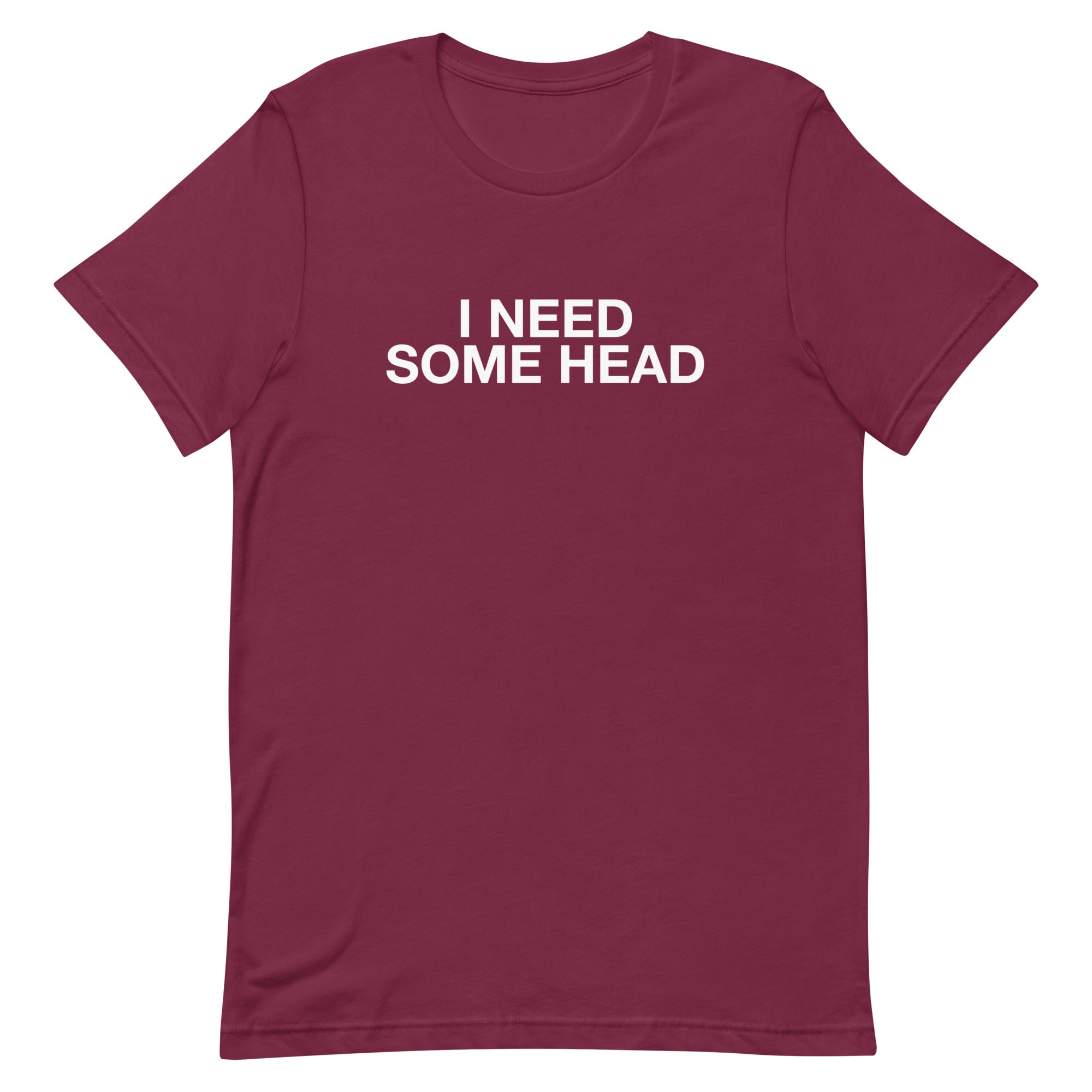 I Need Some Head(strong Friends) Unisex t-shirt