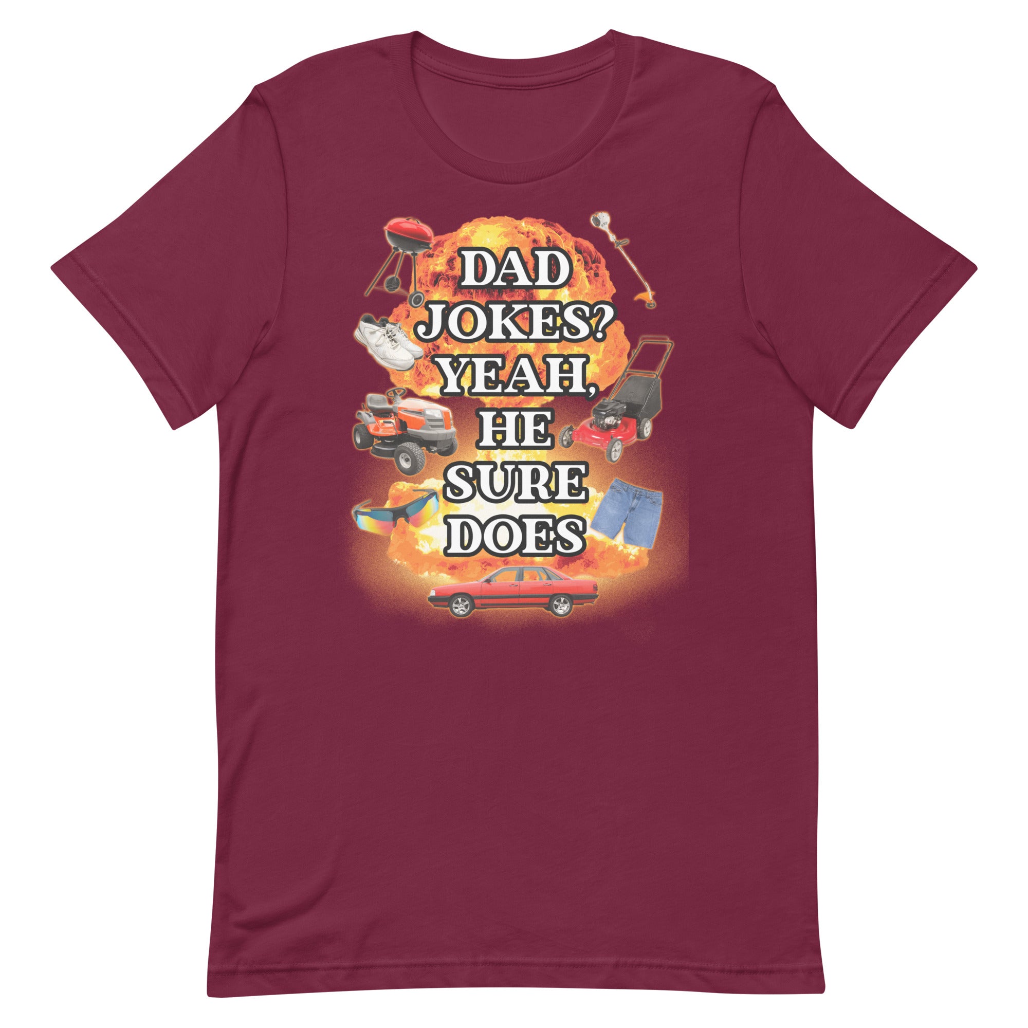 Dad Jokes? He Sure Does Unisex t-shirt