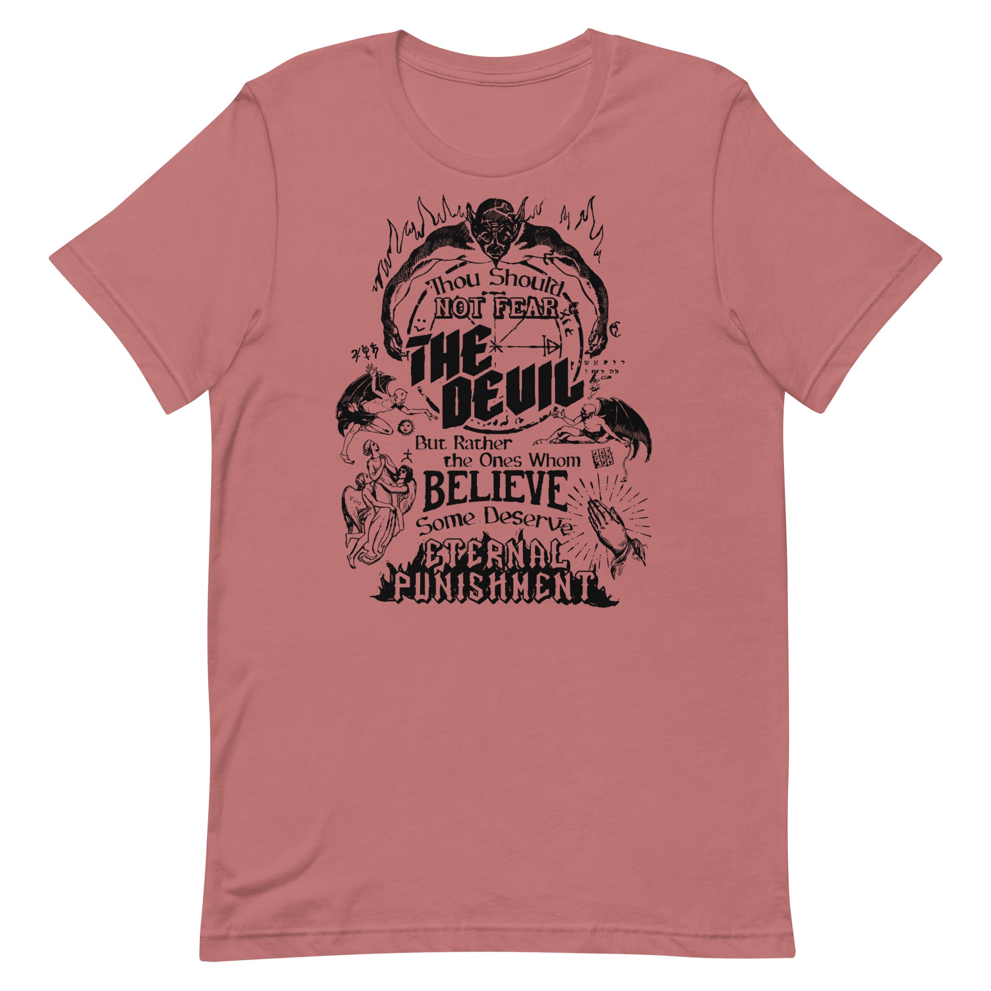 Thou Should Not Fear the Devil Unisex t-shirt