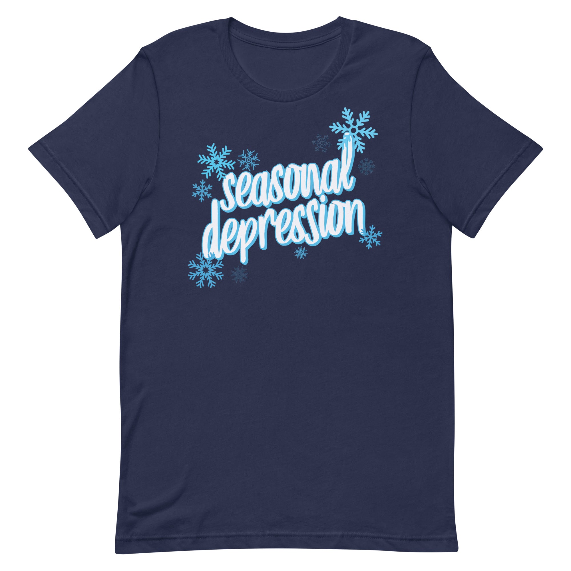 Seasonal Depression Unisex t-shirt