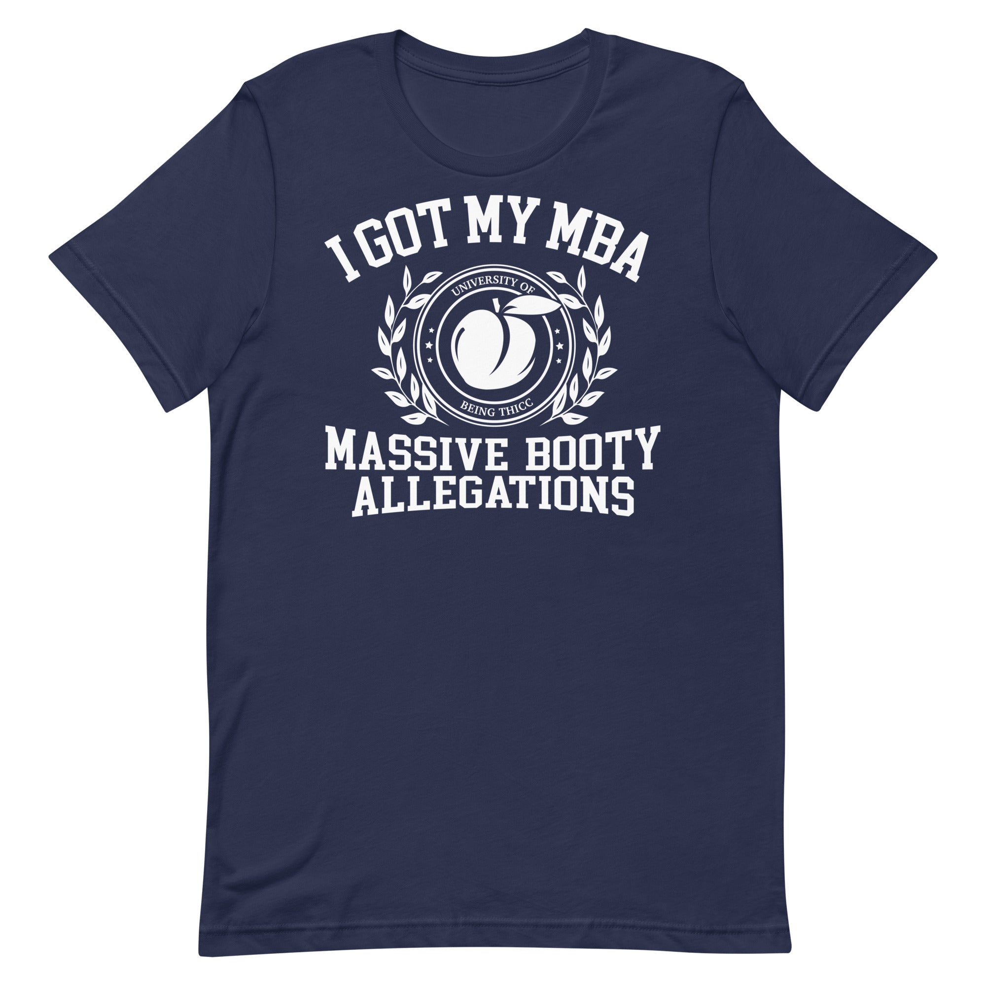 Massive Booty Allegations Unisex t-shirt