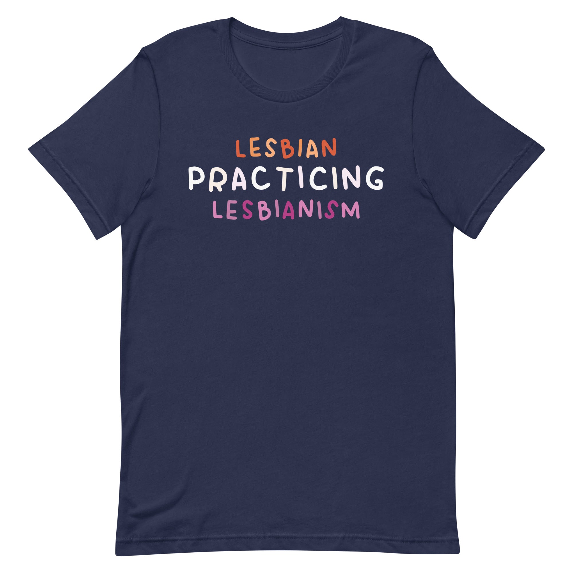 Lesbian Practicing Lesbianism Unisex t-shirt