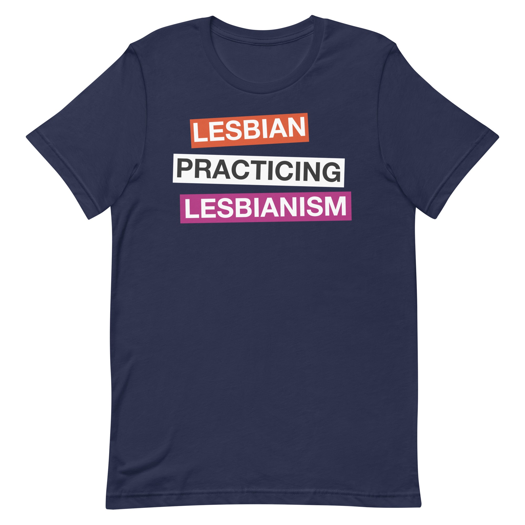 Lesbian Practicing Lesbianism (Version 2) Unisex t-shirt