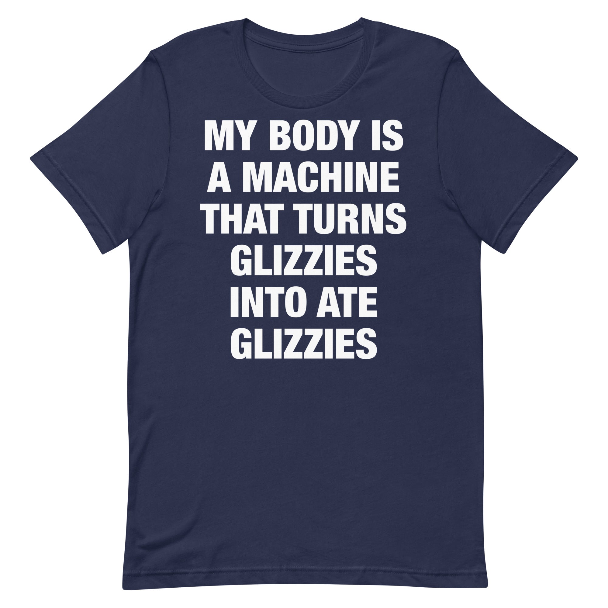 Glizzies Into Ate Glizzies Unisex t-shirt