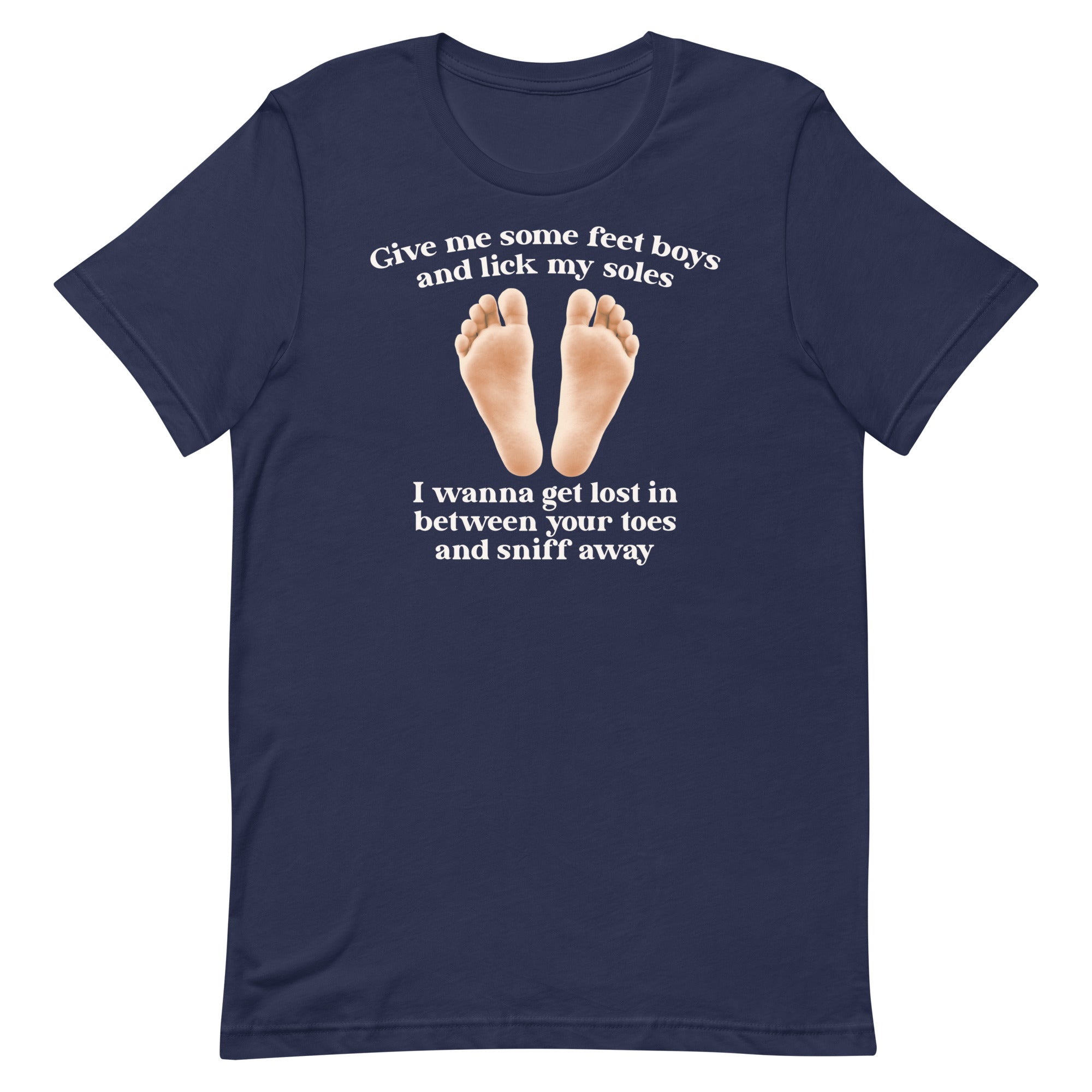 Give Me The Feet Boys Unisex t-shirt