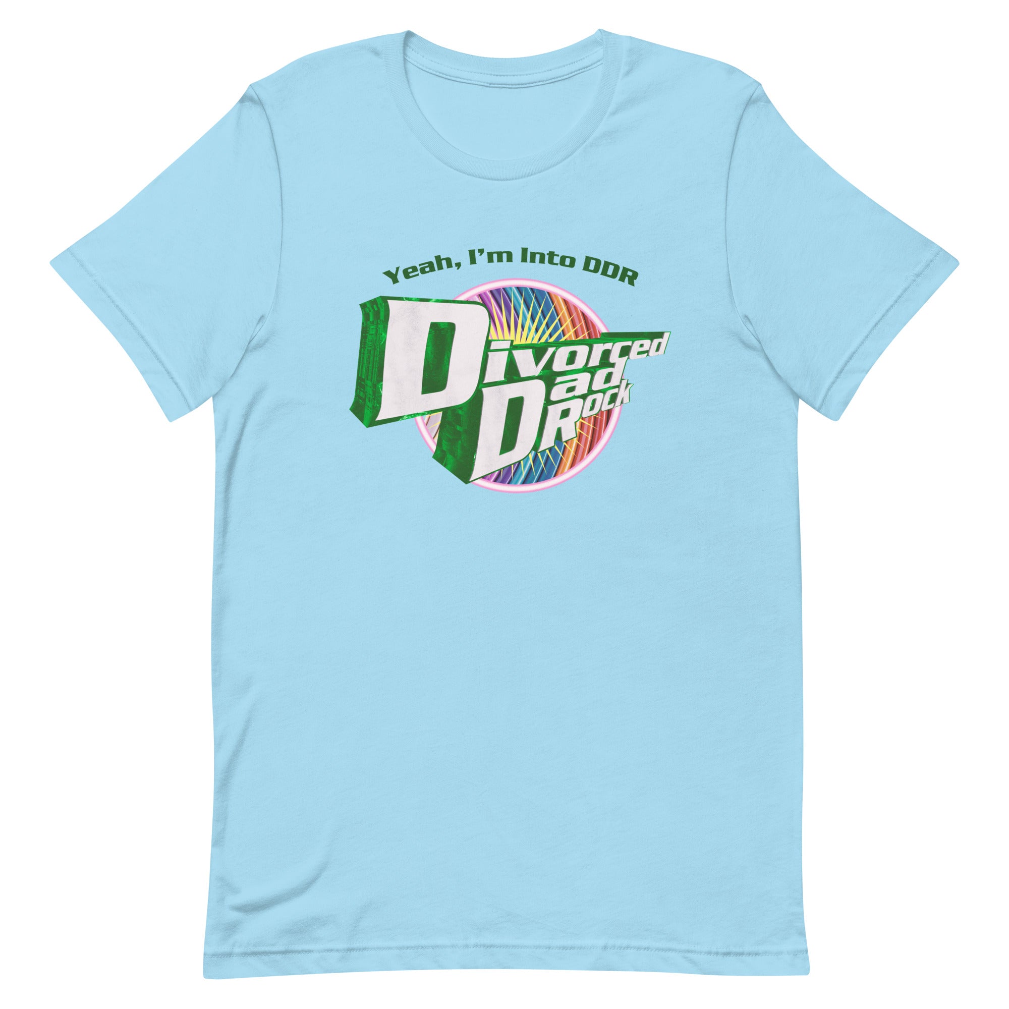 Yeah, I'm Into DDR (Divorced Dad Rock) Unisex t-shirt