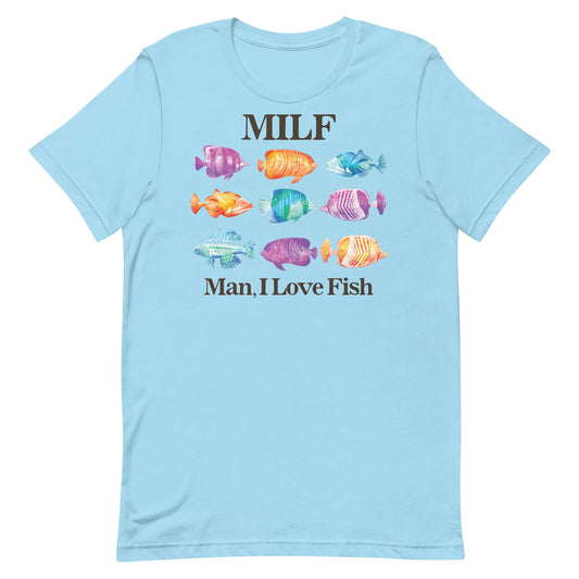 MILF Man I Love Fish Unisex t-shirt