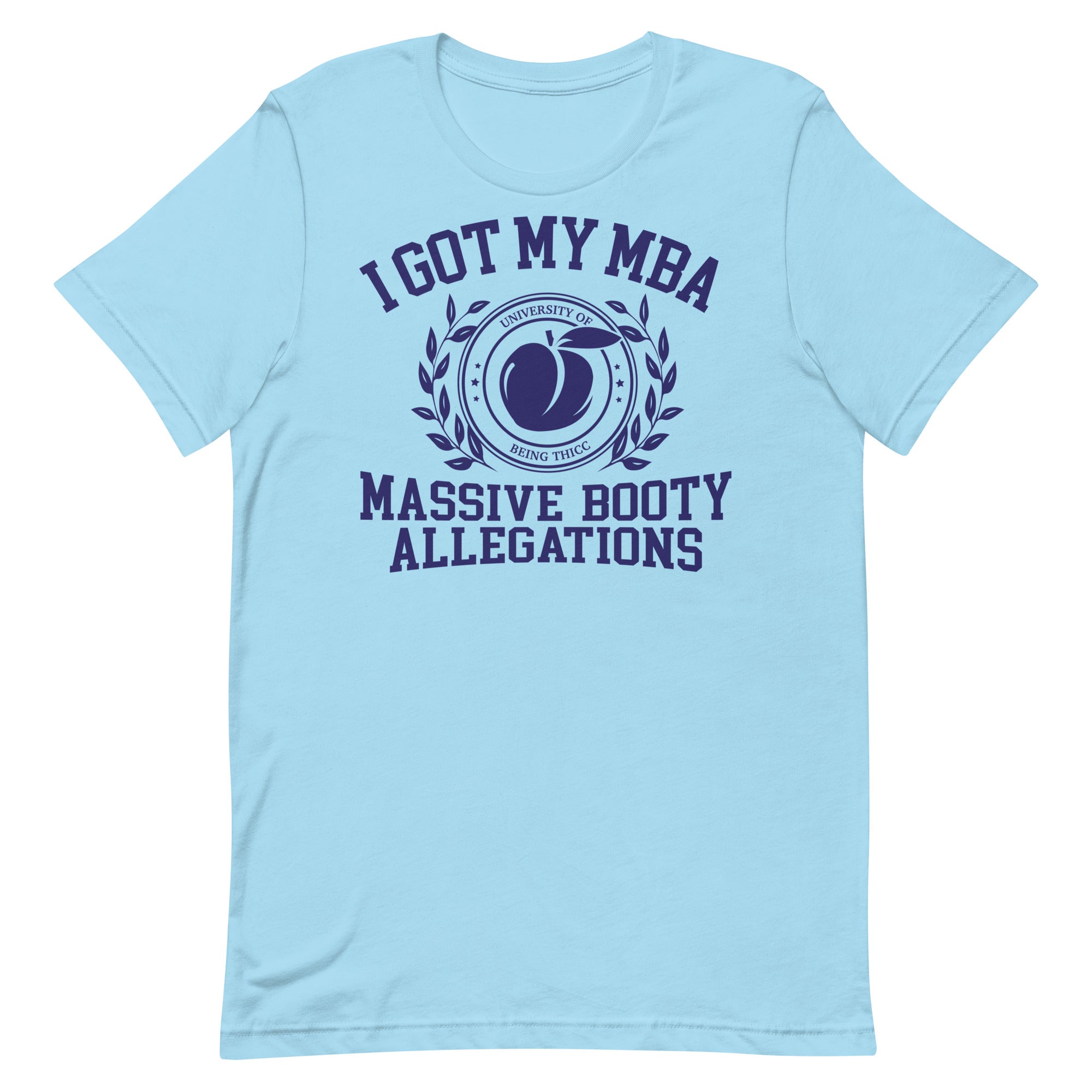 Massive Booty Allegations Unisex t-shirt