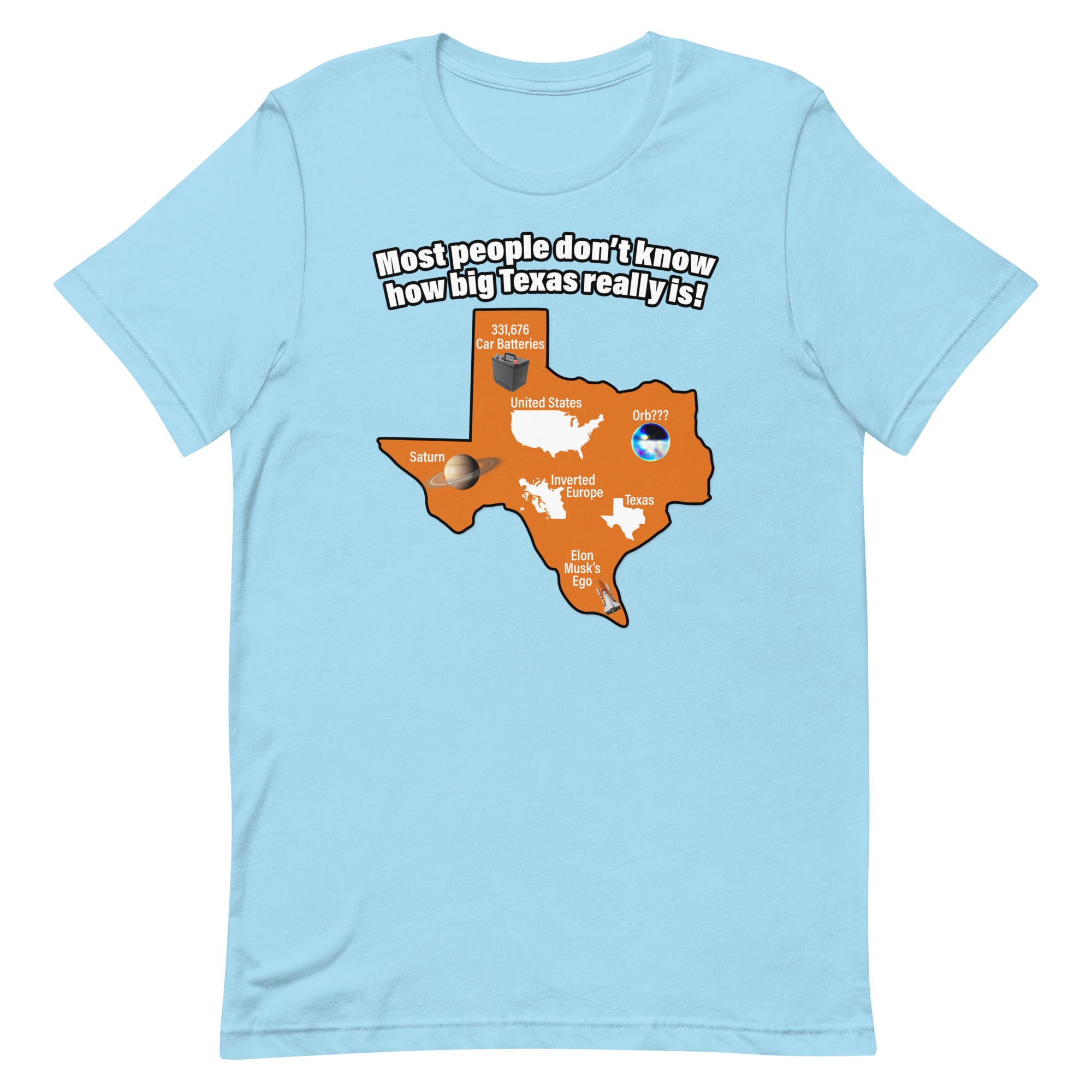 How Big Texas Really Is Unisex t-shirt