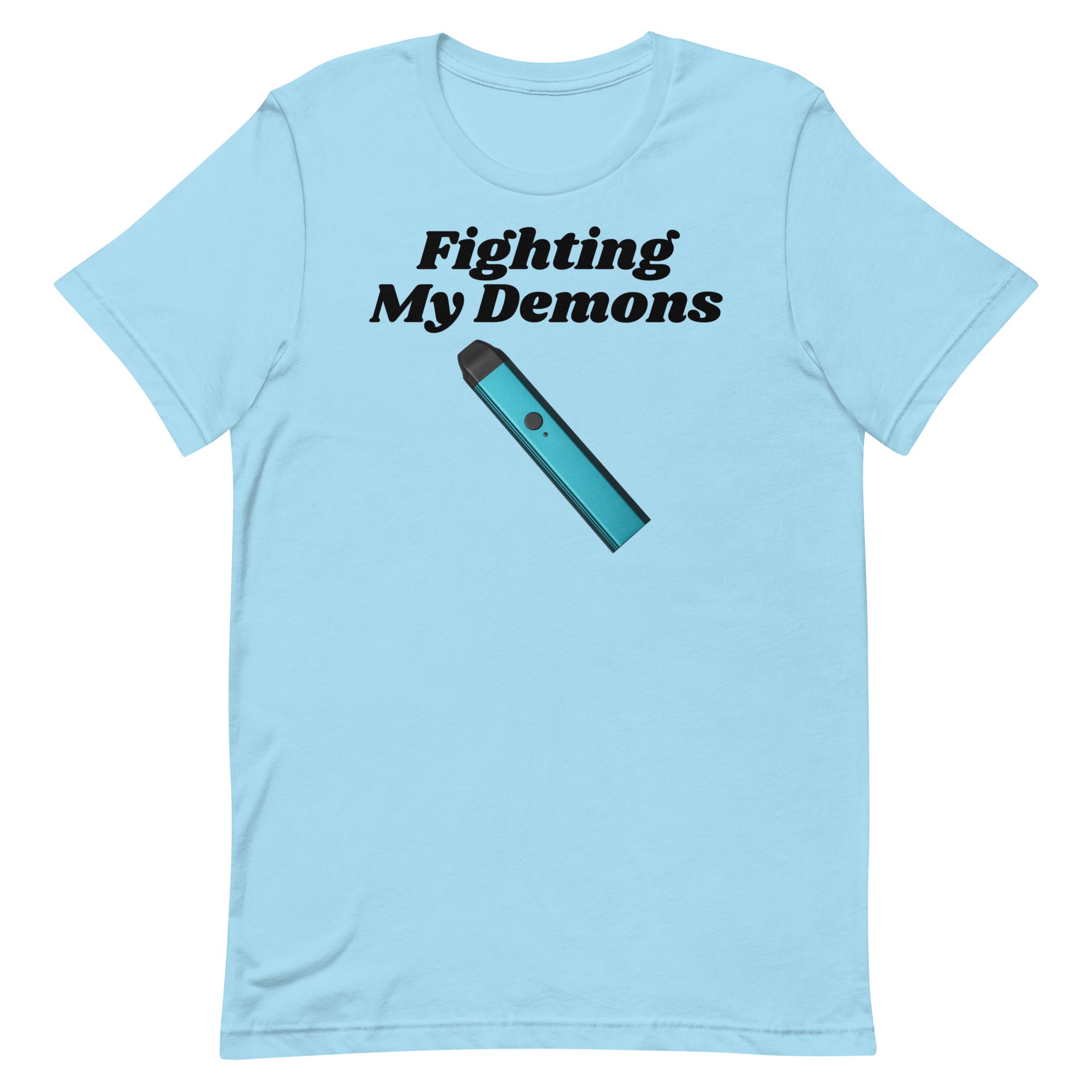 Fighting My Demons (Vape) Unisex t-shirt