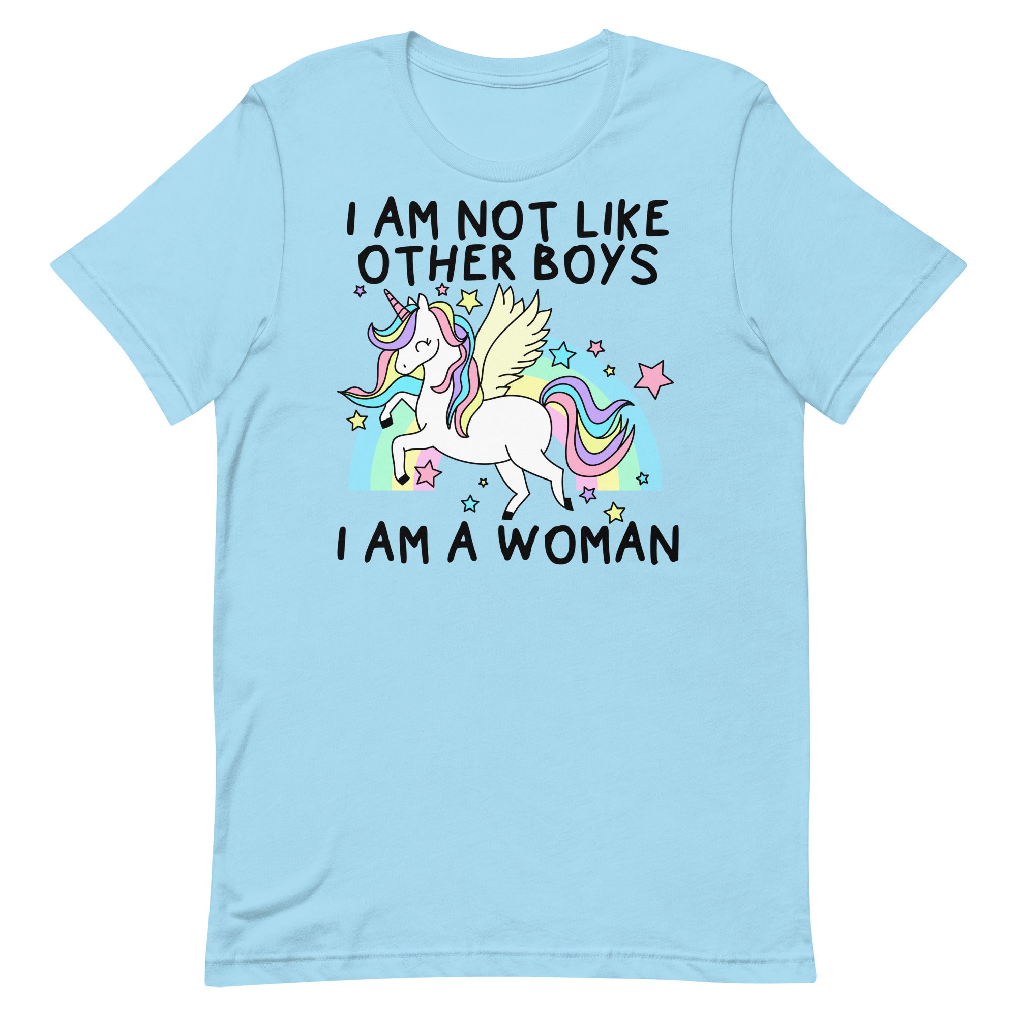 I Am Not Like Other Boys I Am A Woman (Unicorn) Unisex t-shirt