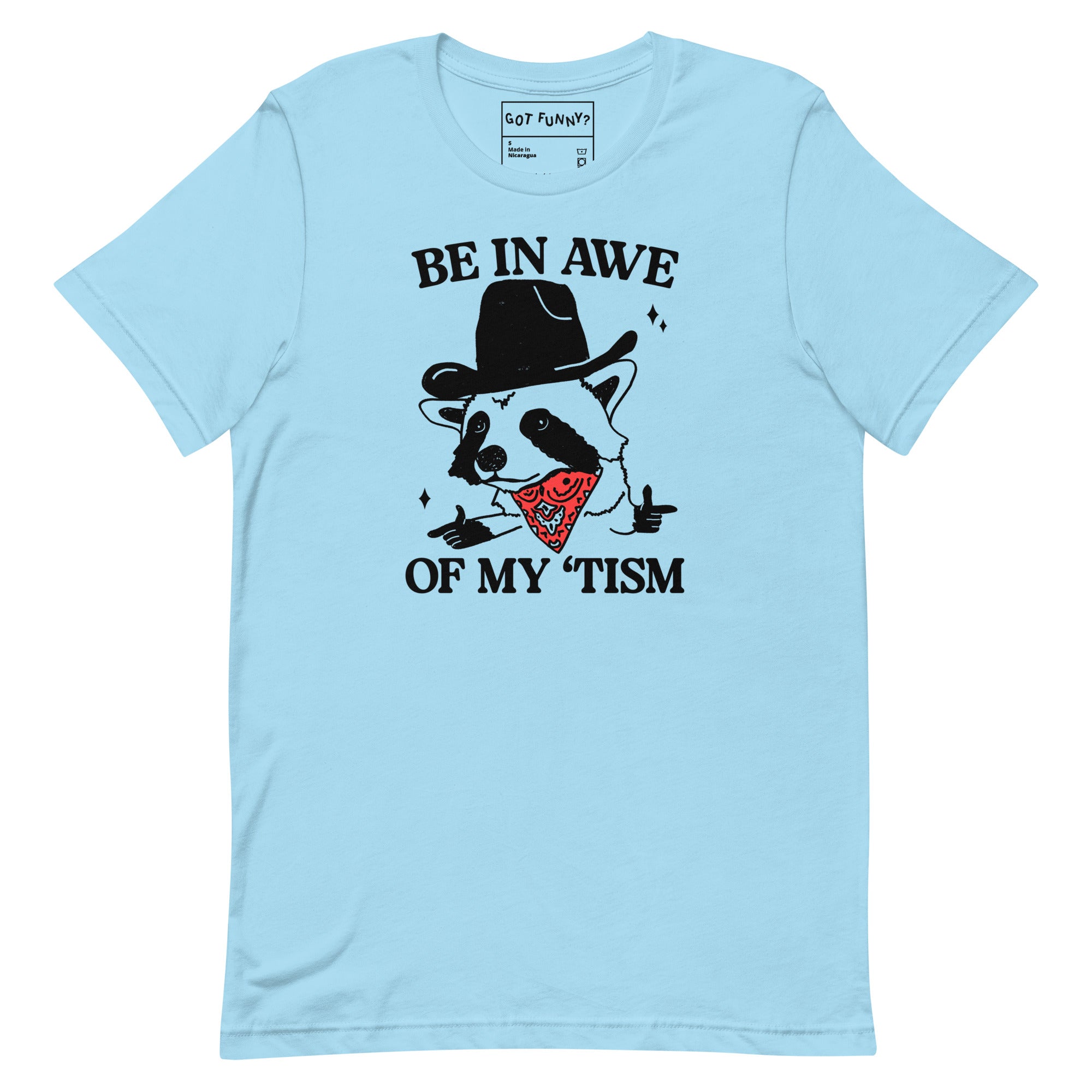 Be in Awe of my 'Tism (Raccoon Cowboy) Unisex t-shirt