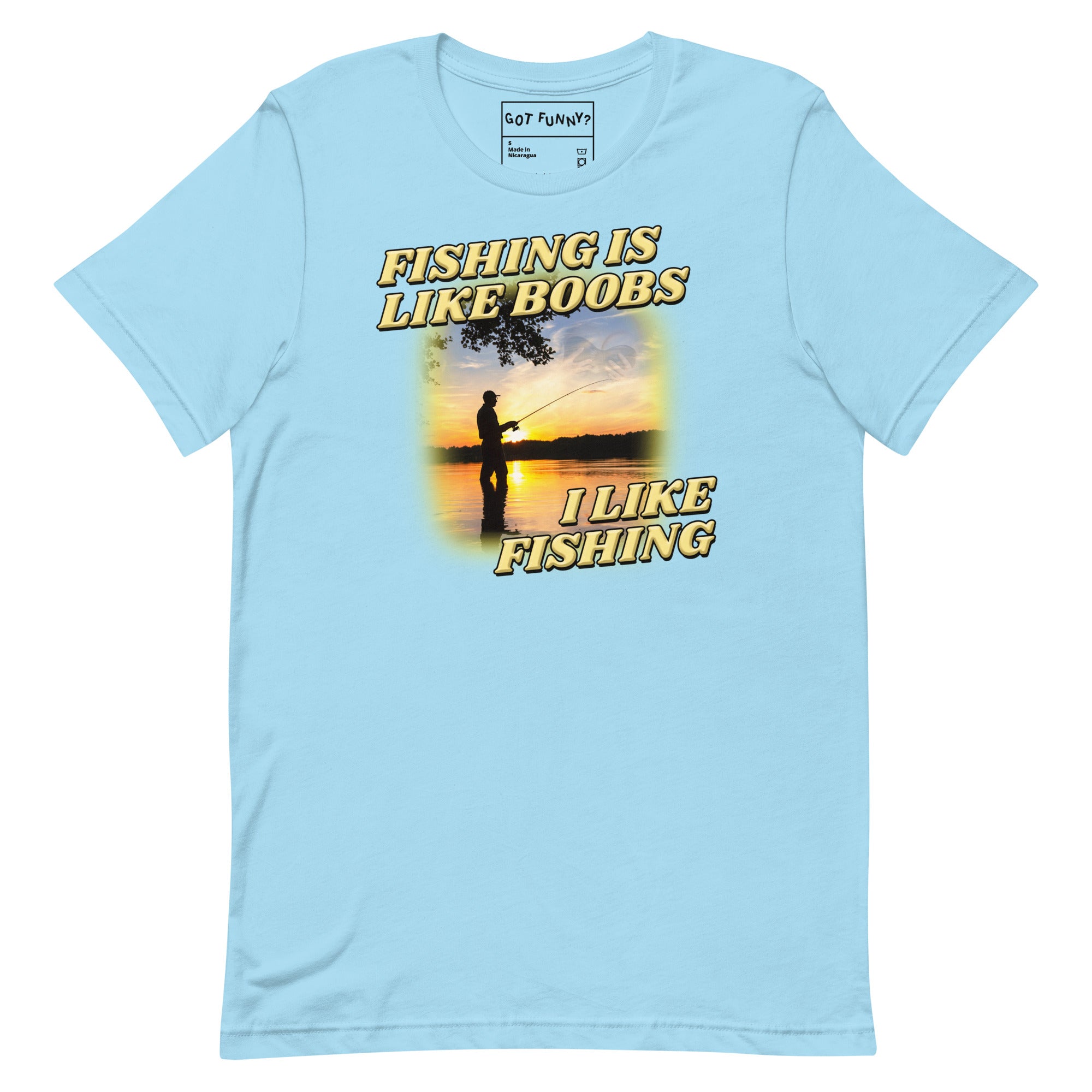 Fishing is Like Boobs Unisex t-shirt