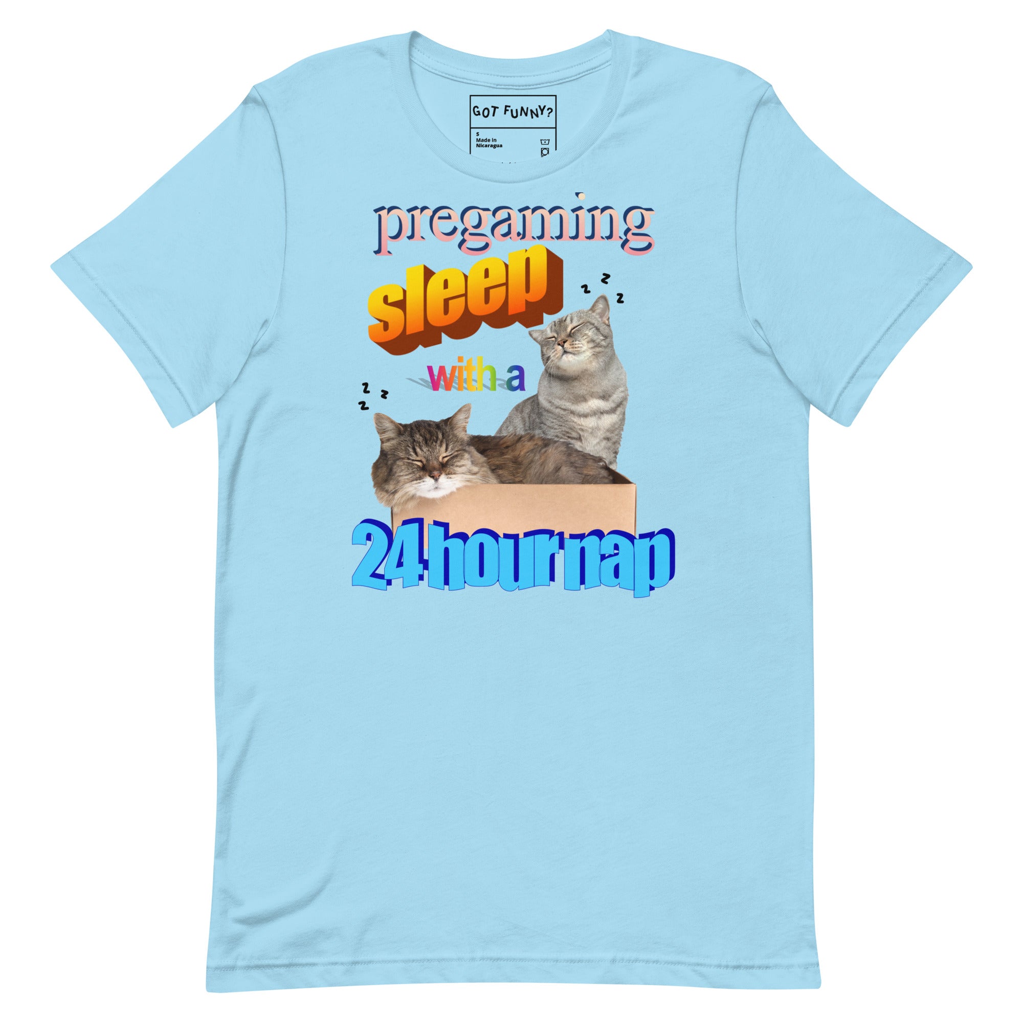 Pregaming Sleep With a 24 Hour Nap Unisex t-shirt