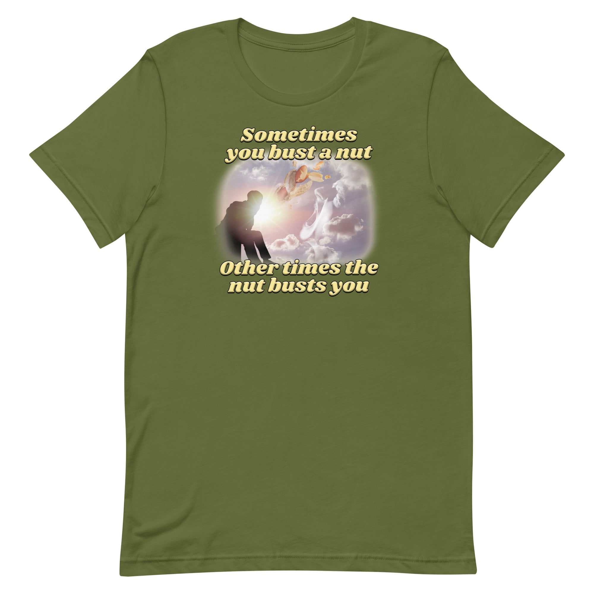 Sometimes You Bust a Nut Unisex t-shirt