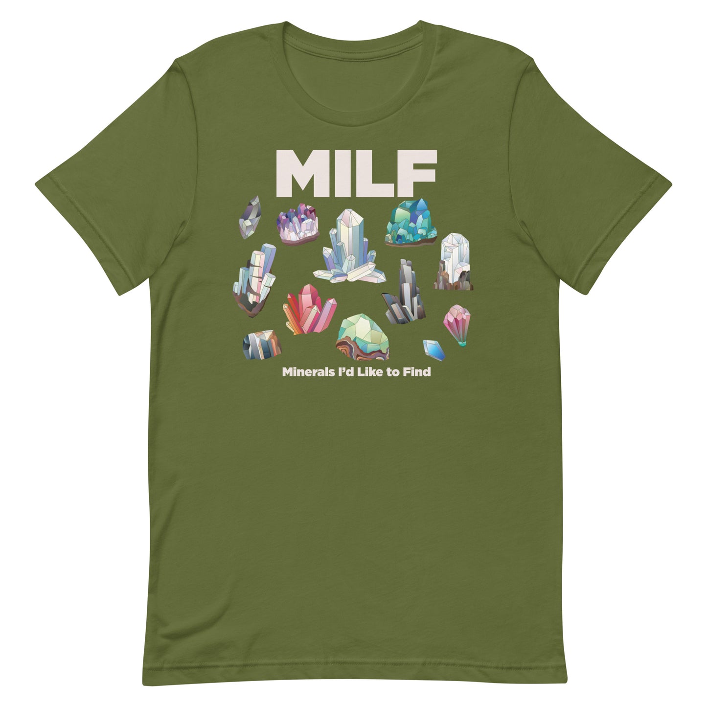 MILF Minerals I'd Like to Find Unisex t-shirt