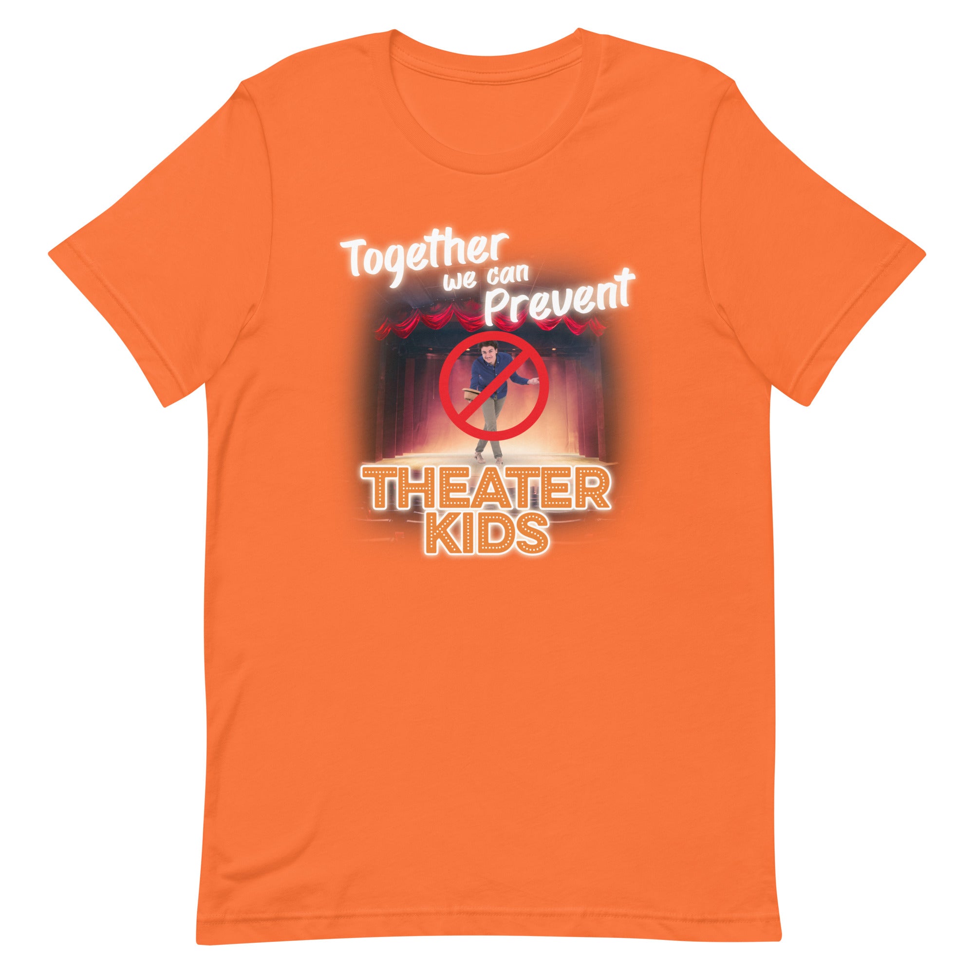 Together We Can Prevent Theater Kids Unisex t-shirt