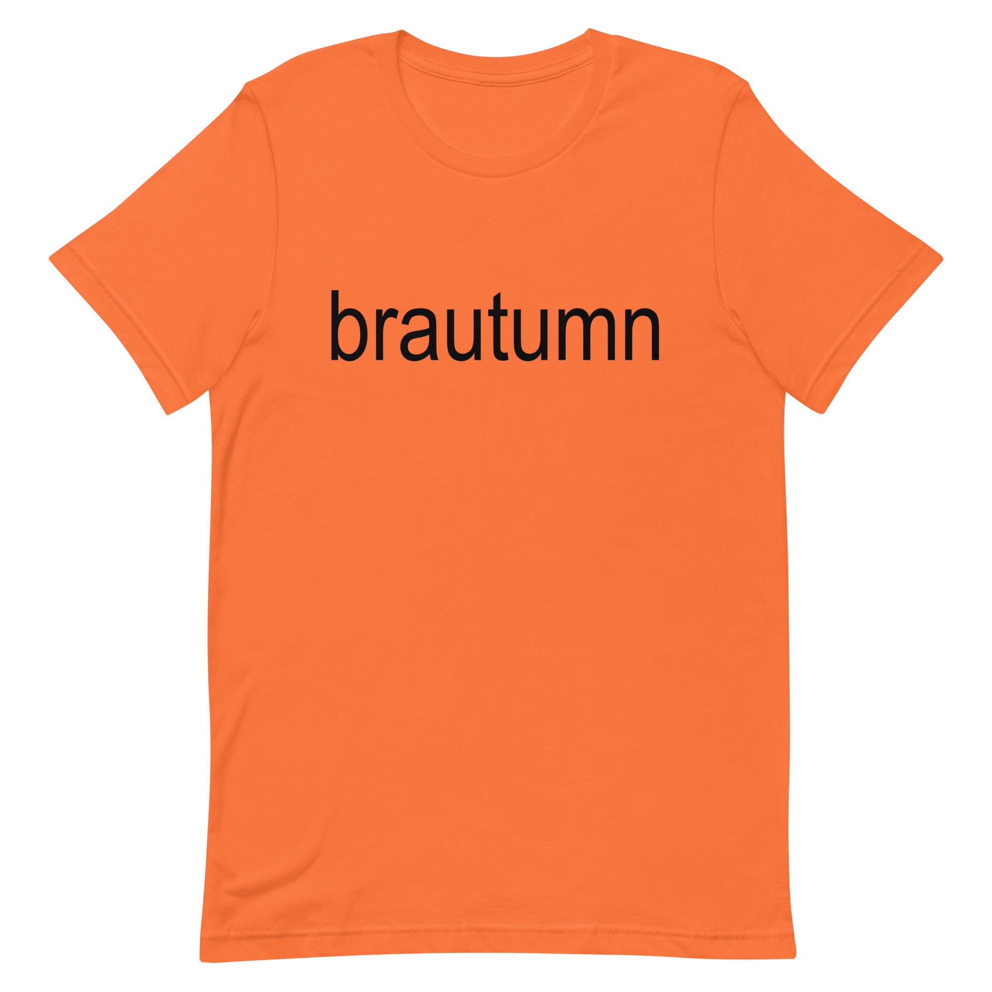 Brautumn Unisex t-shirt