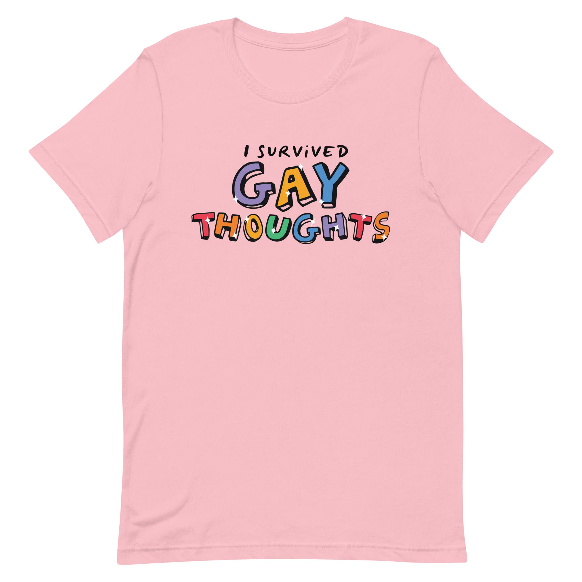 I Survived Gay Thoughts Unisex t-shirt