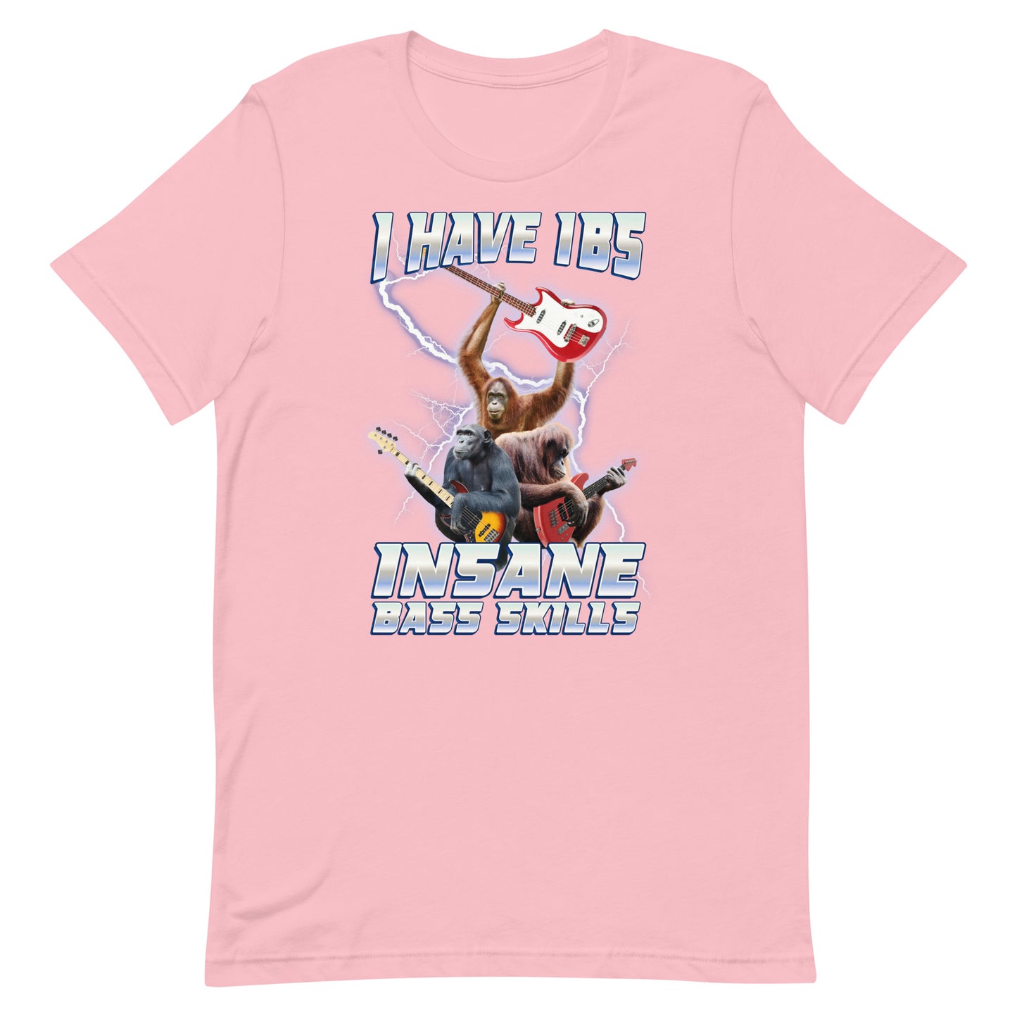 I Have IBS (Insane Bass Skills) Unisex t-shirt