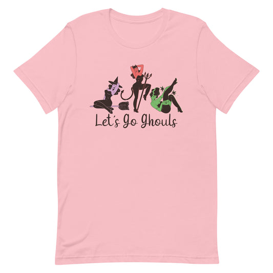 Let's Go Ghouls Unisex t-shirt