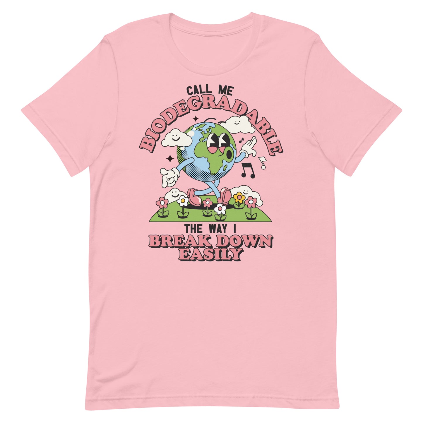 Call Me Biodegradable Unisex t-shirt