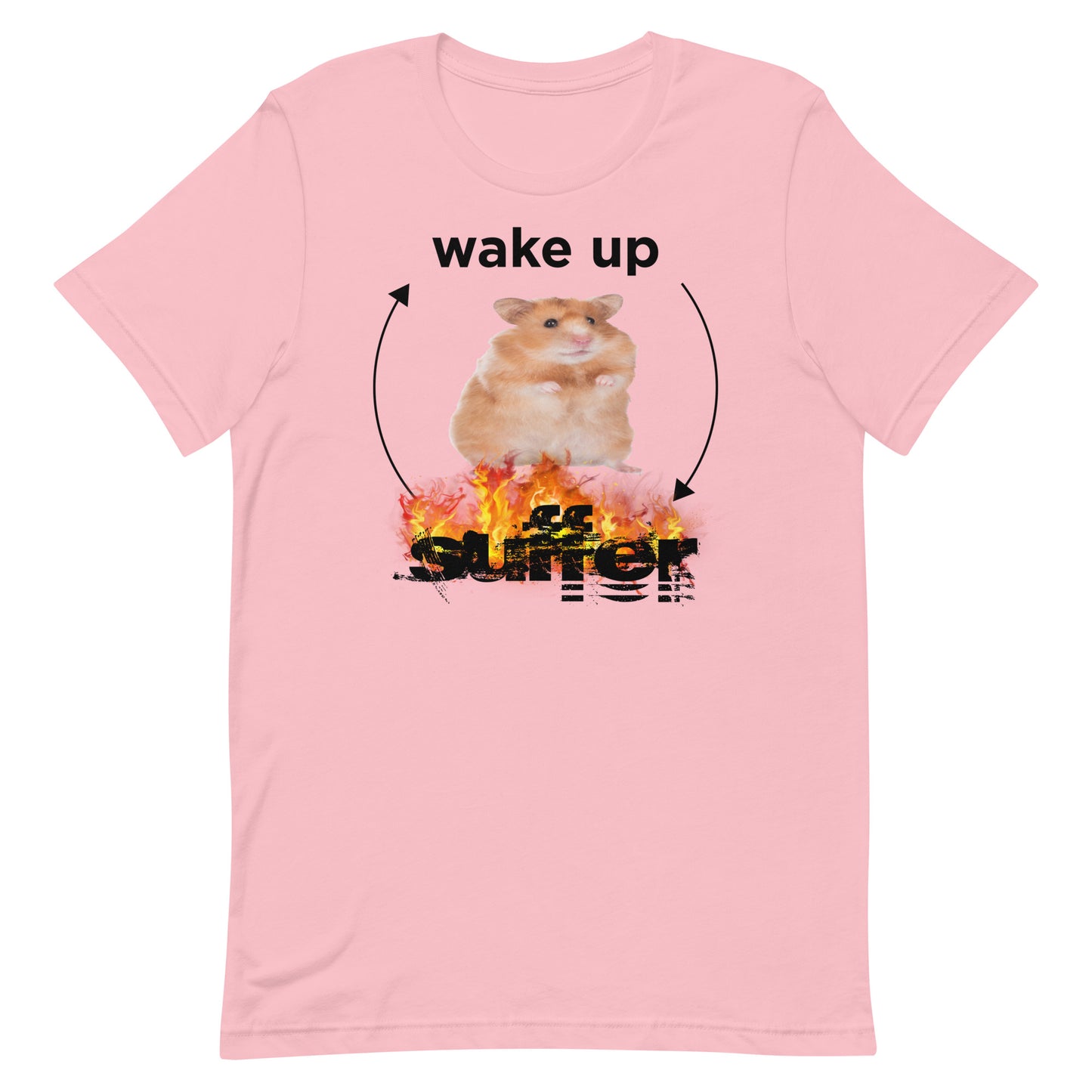 Wake Up Suffer Unisex t-shirt